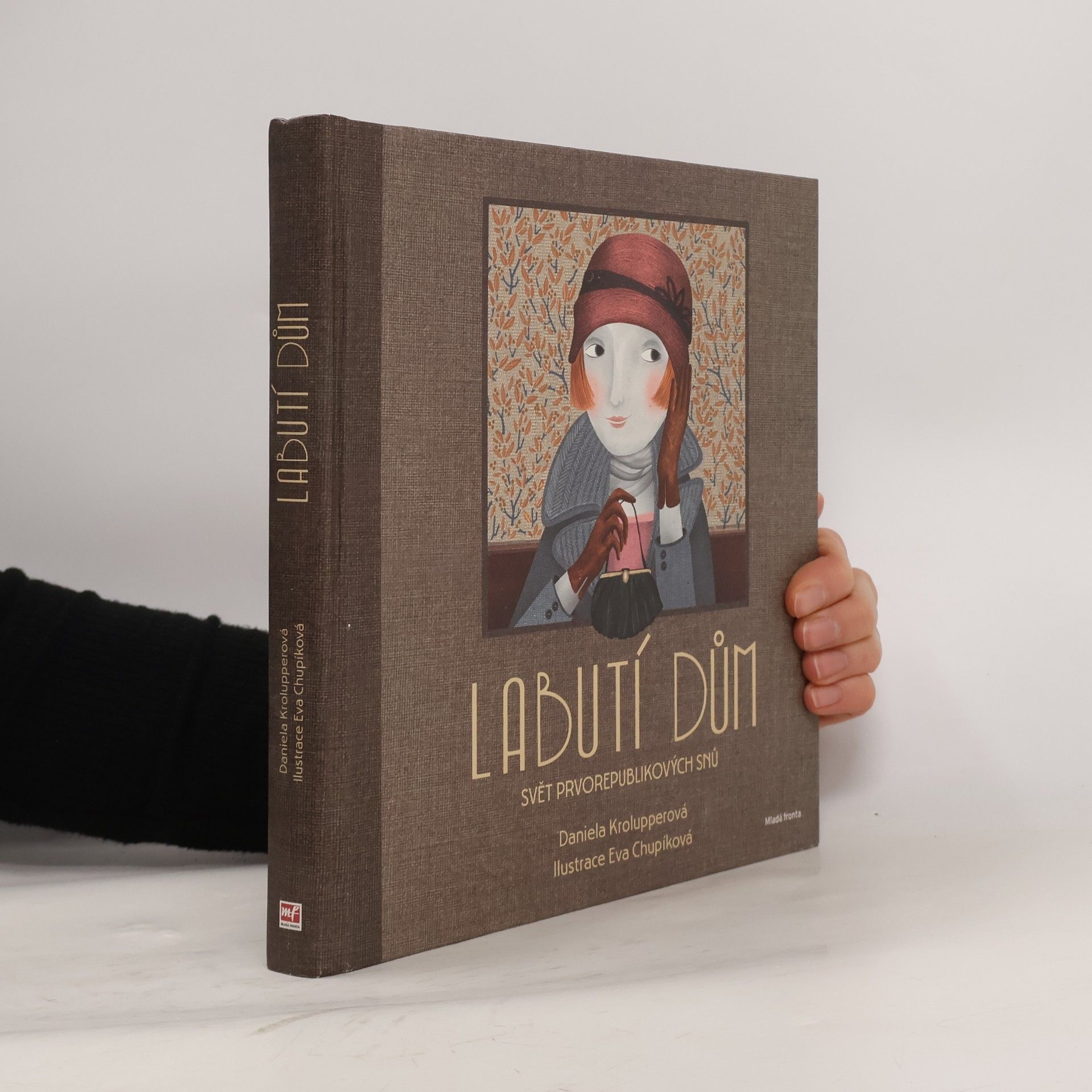 Labutí dům: svět prvorepublikových snů