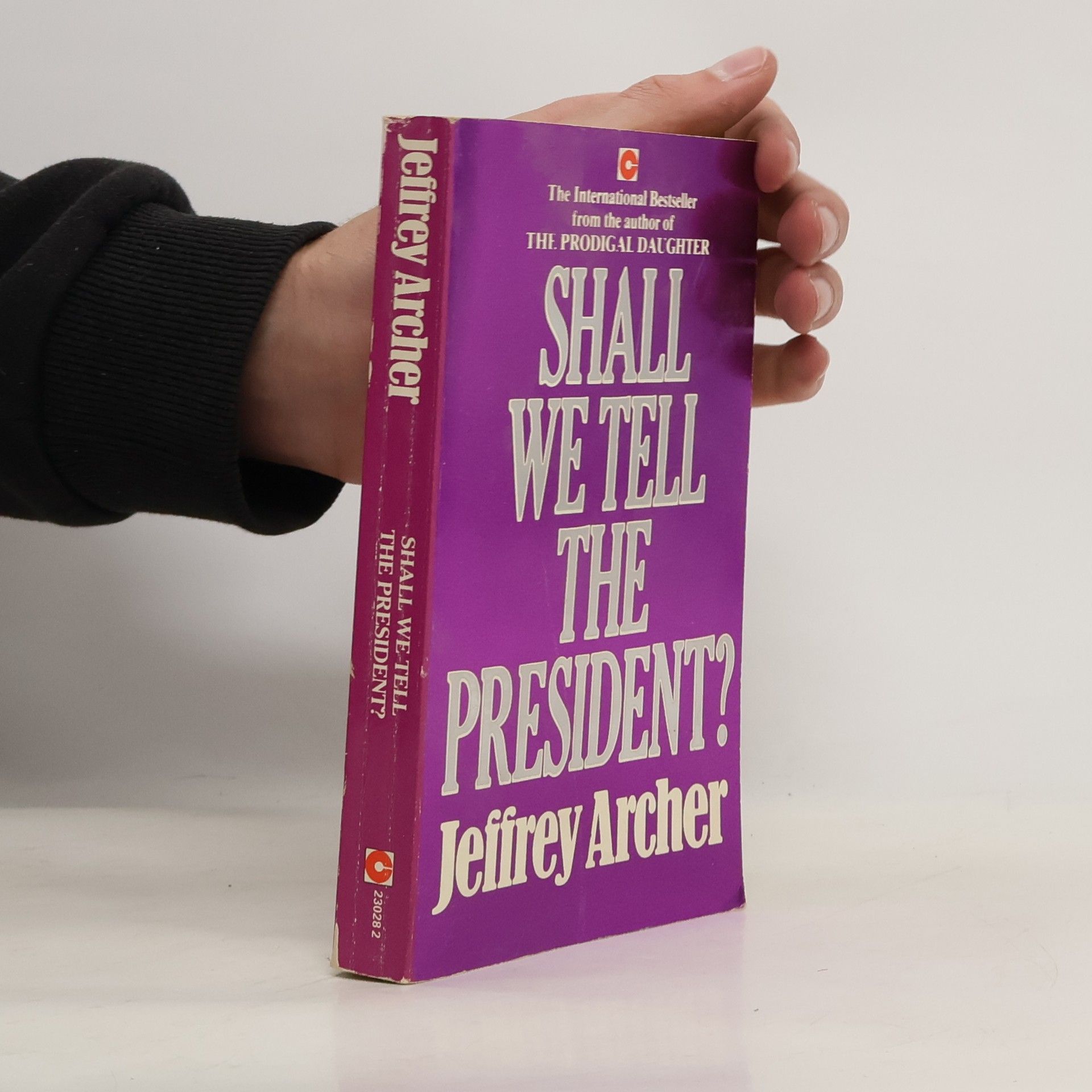 Shall We Tell the President?