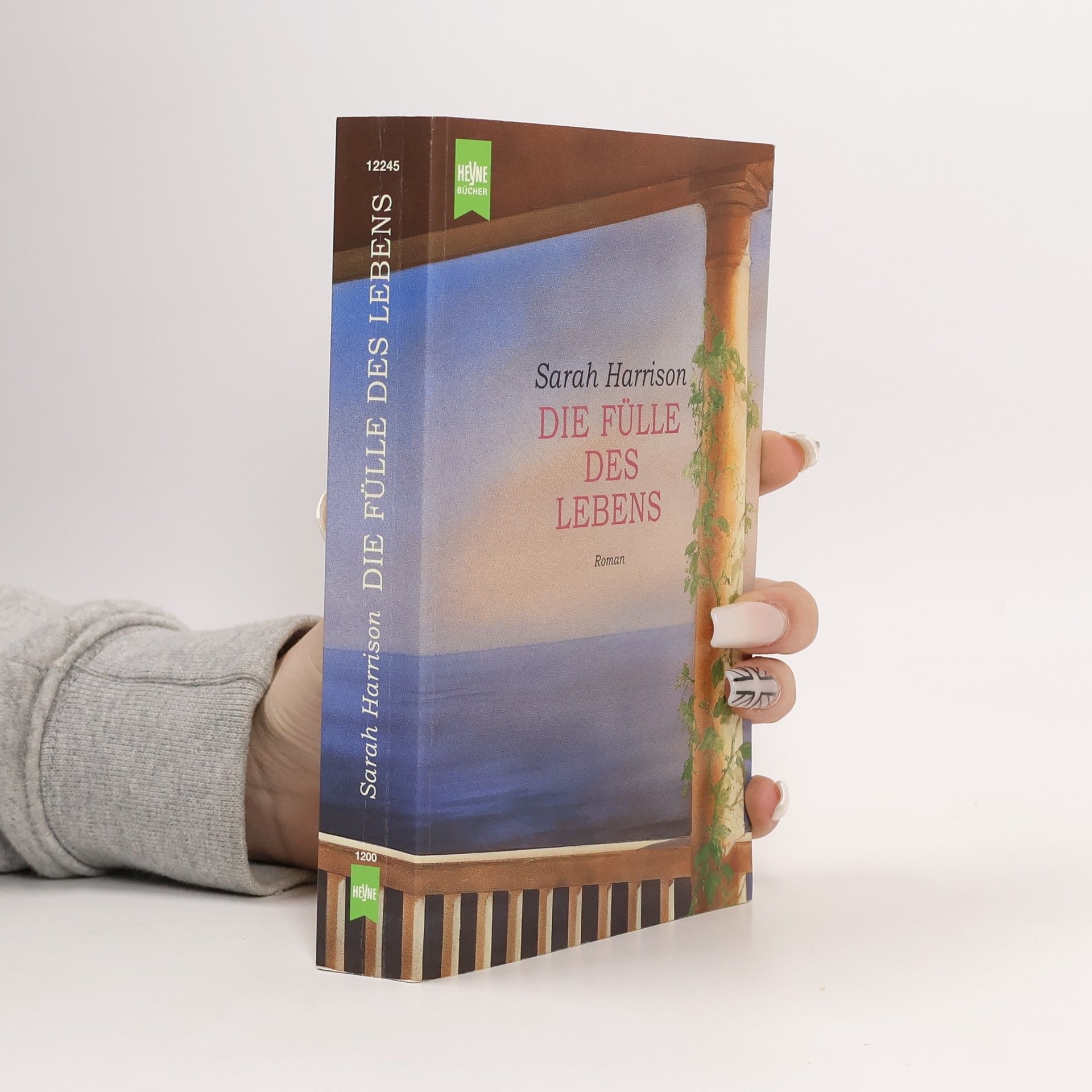 Die Fülle des Lebens.