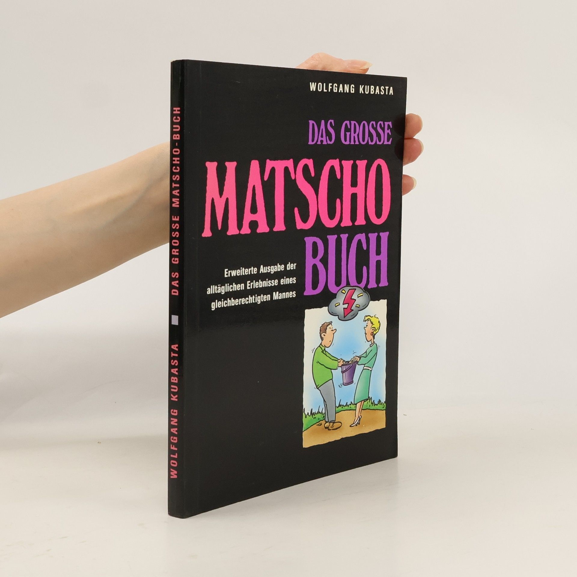Das grosse Matscho Buch