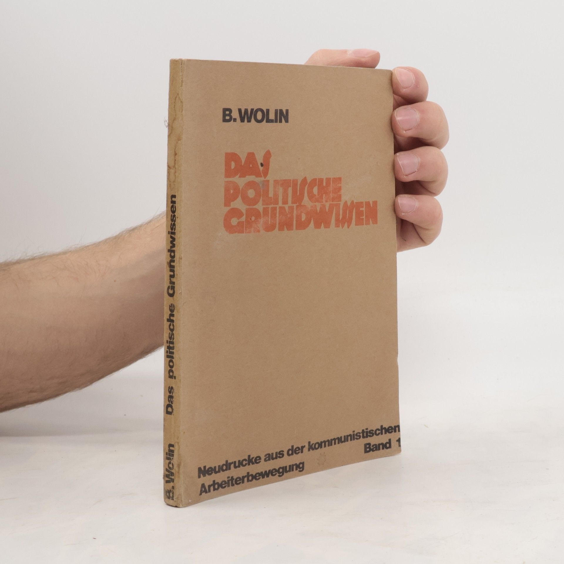 B. Wolin Das politische Grundwissen 1