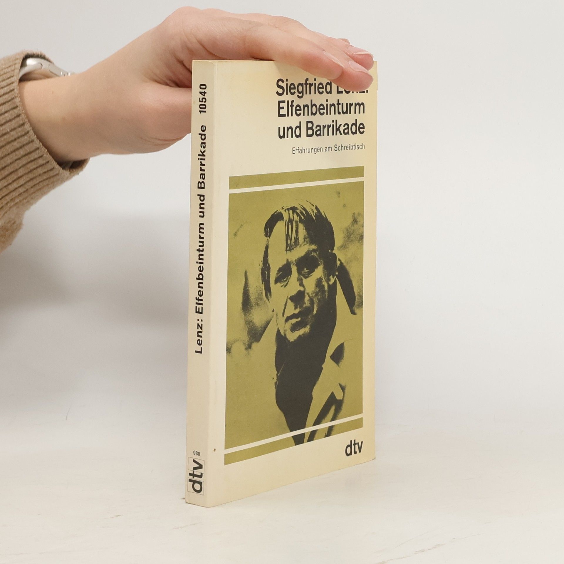 Siegfried Lenz Elfenbeinturm und Barrikade