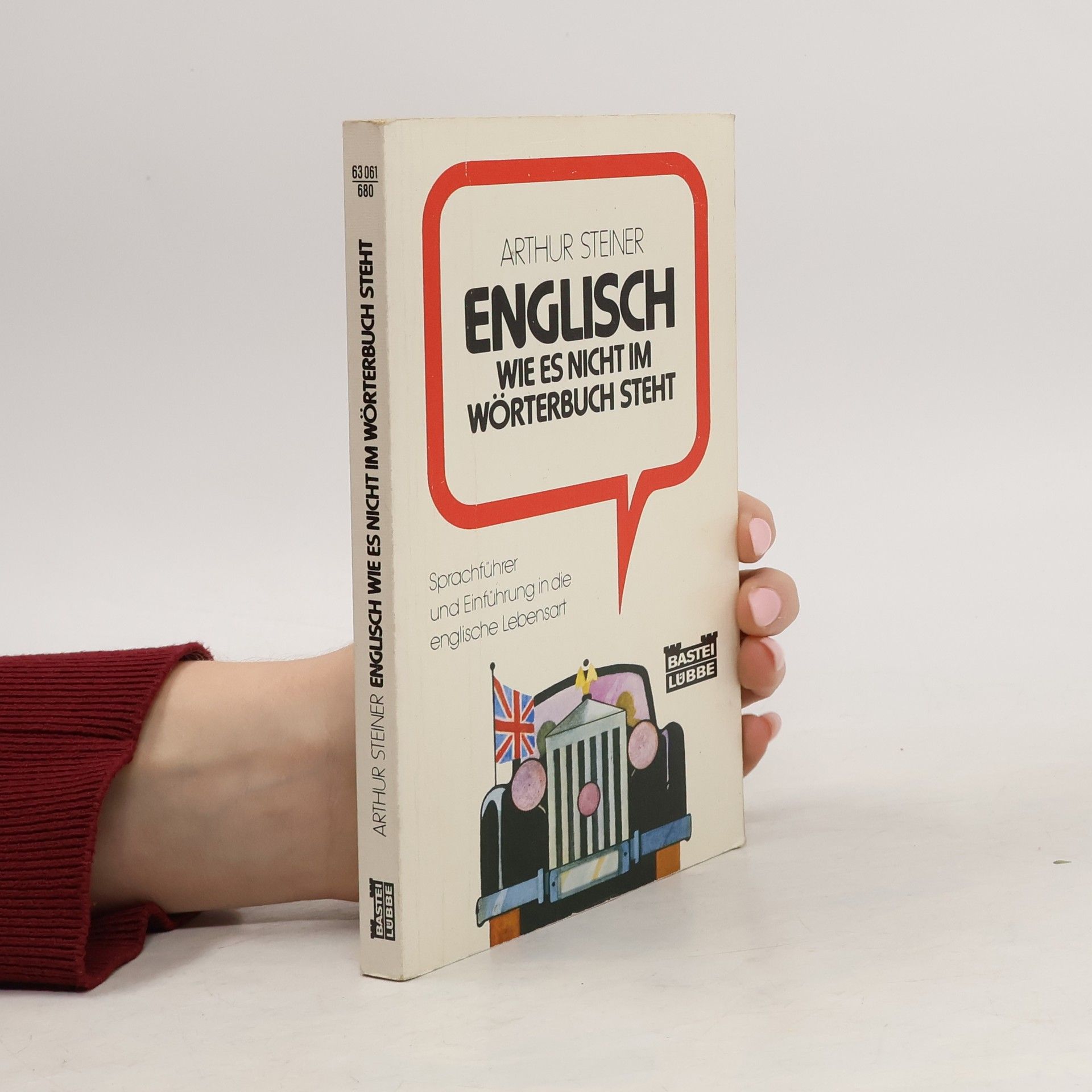Englisch wie es nicht im Wörterbuch steht