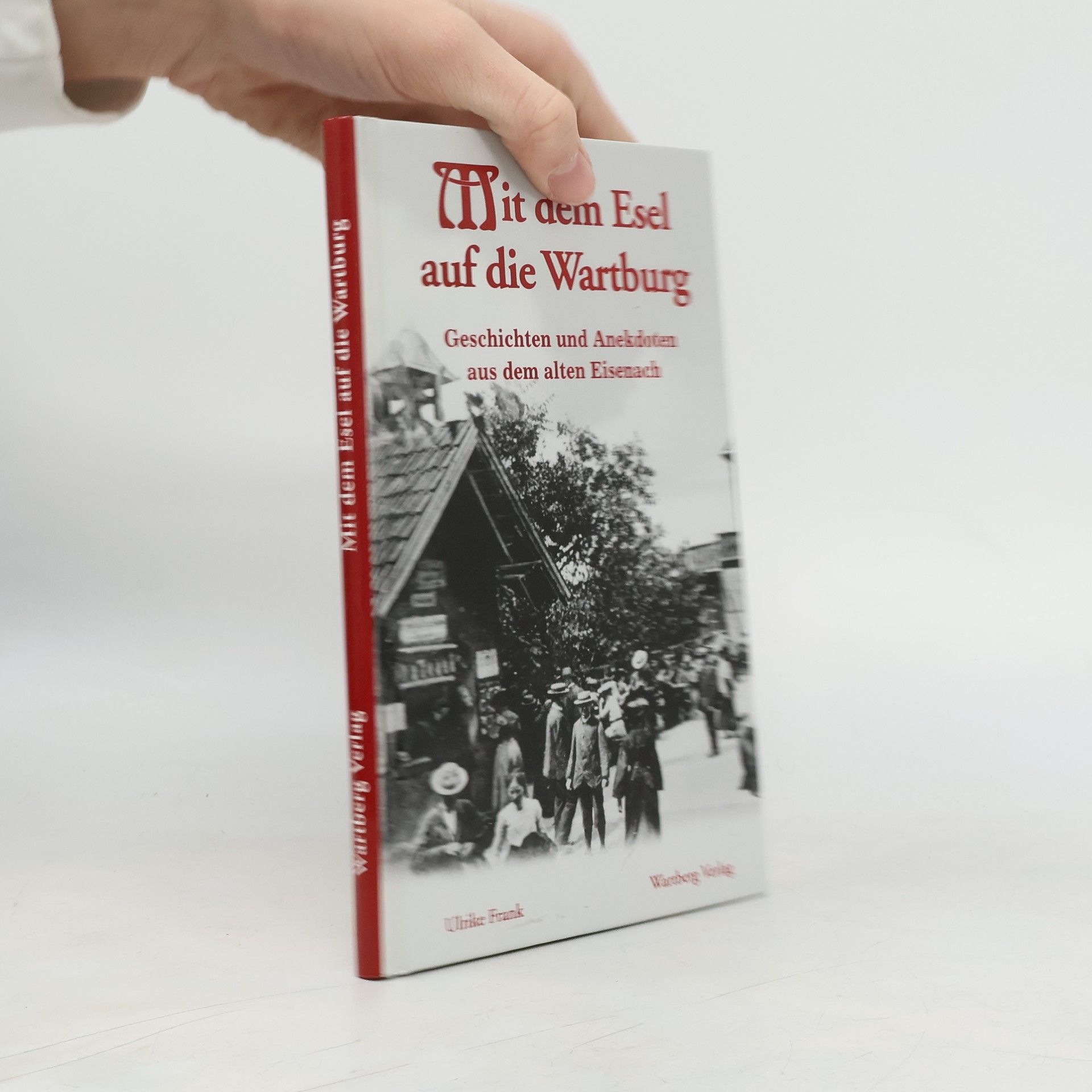 Mit dem Esel auf die Wartburg