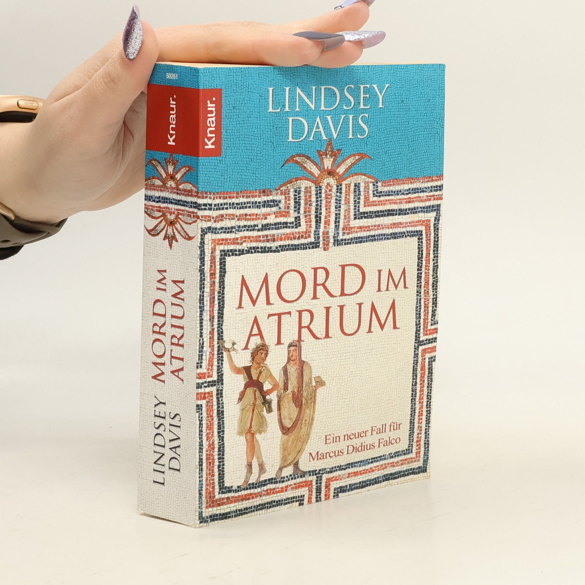 Mord im Atrium. Ein neuer Fall für Marcus Didius Falco