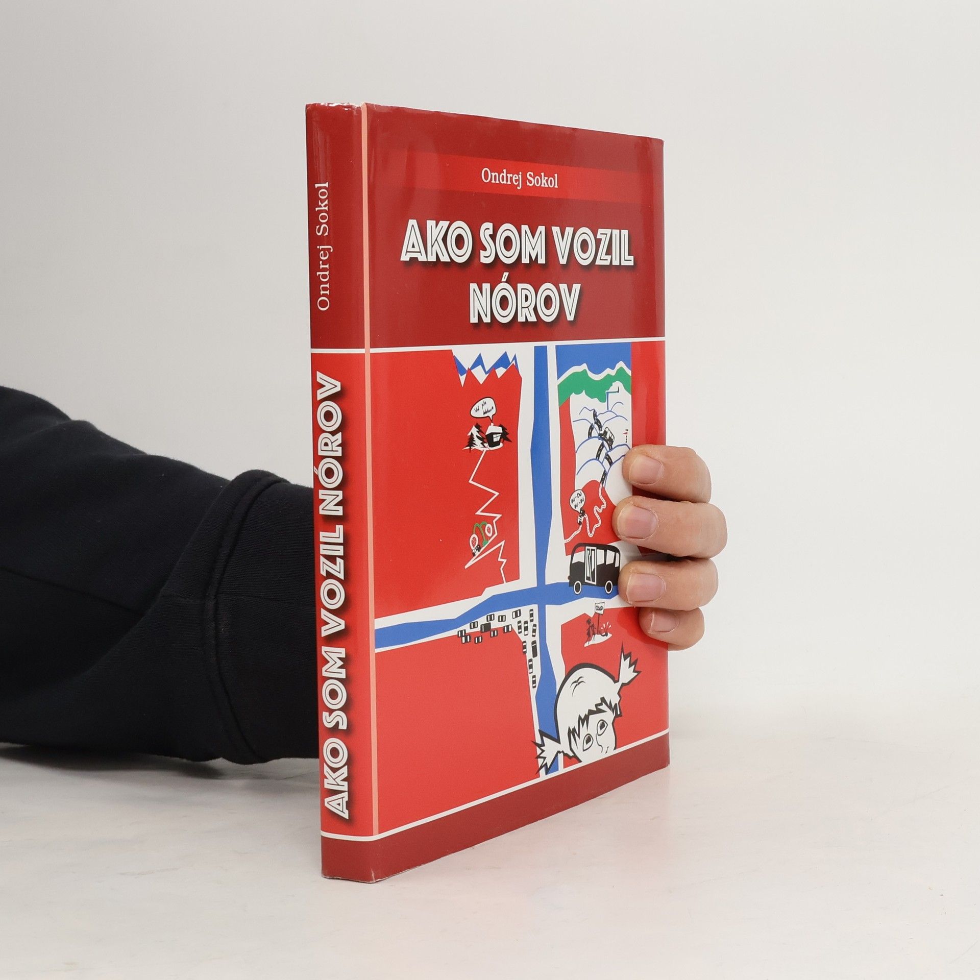 Ako som vozil Nórov