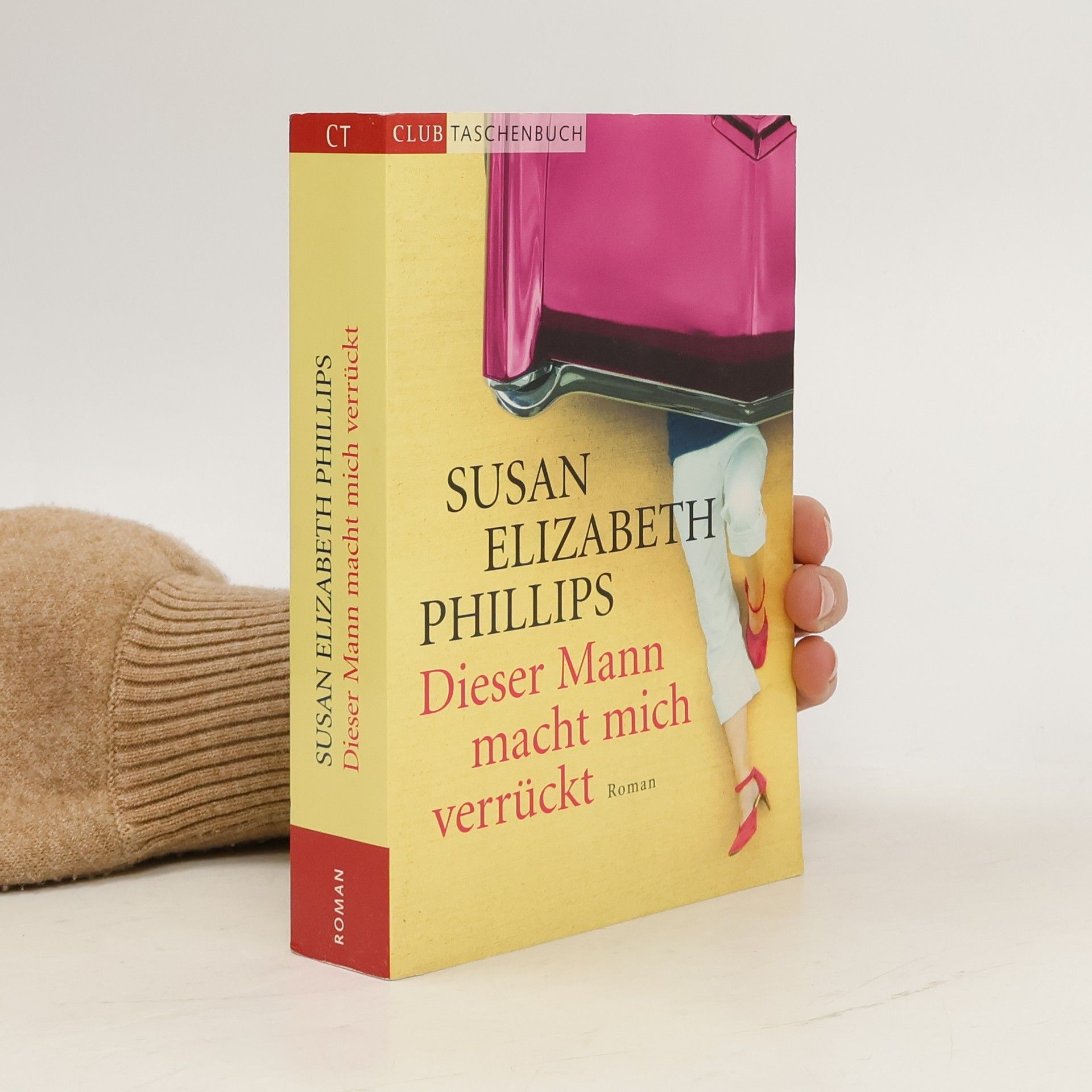 Susan Elizabeth Phillips Dieser Mann macht mich verrückt