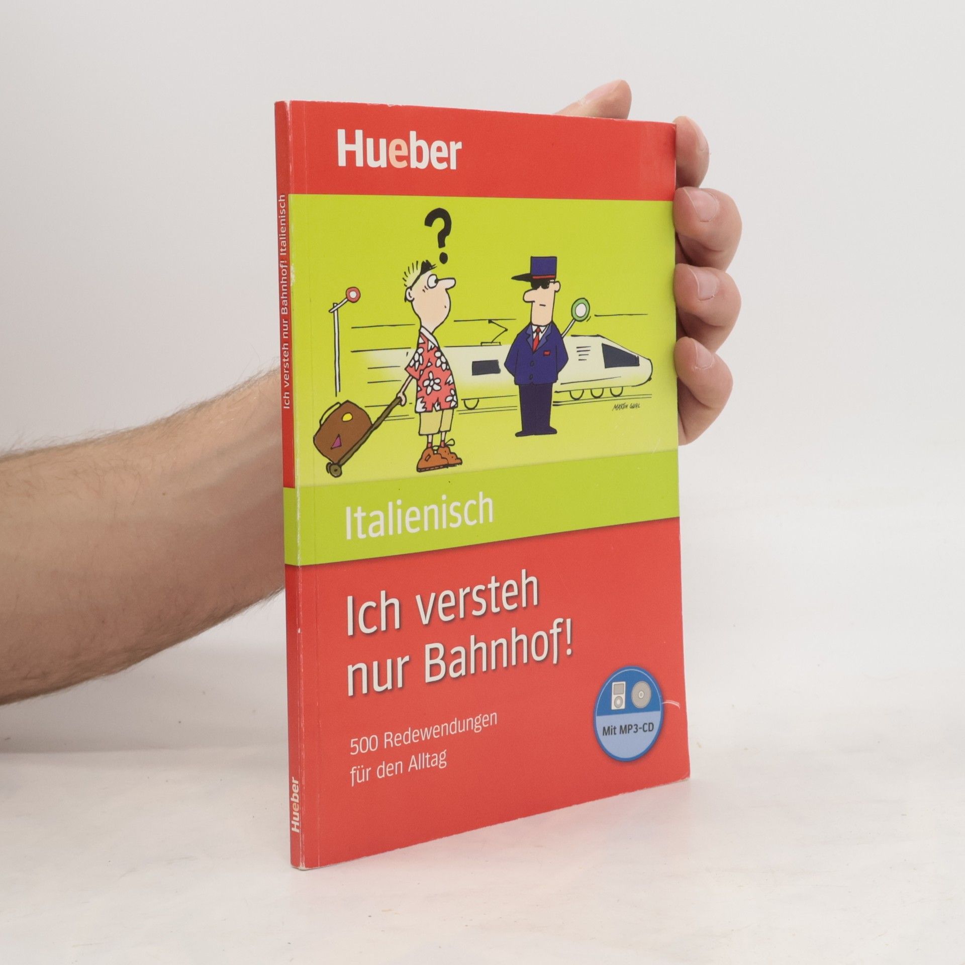 Italienisch Ich versteh nur Bahnhof!