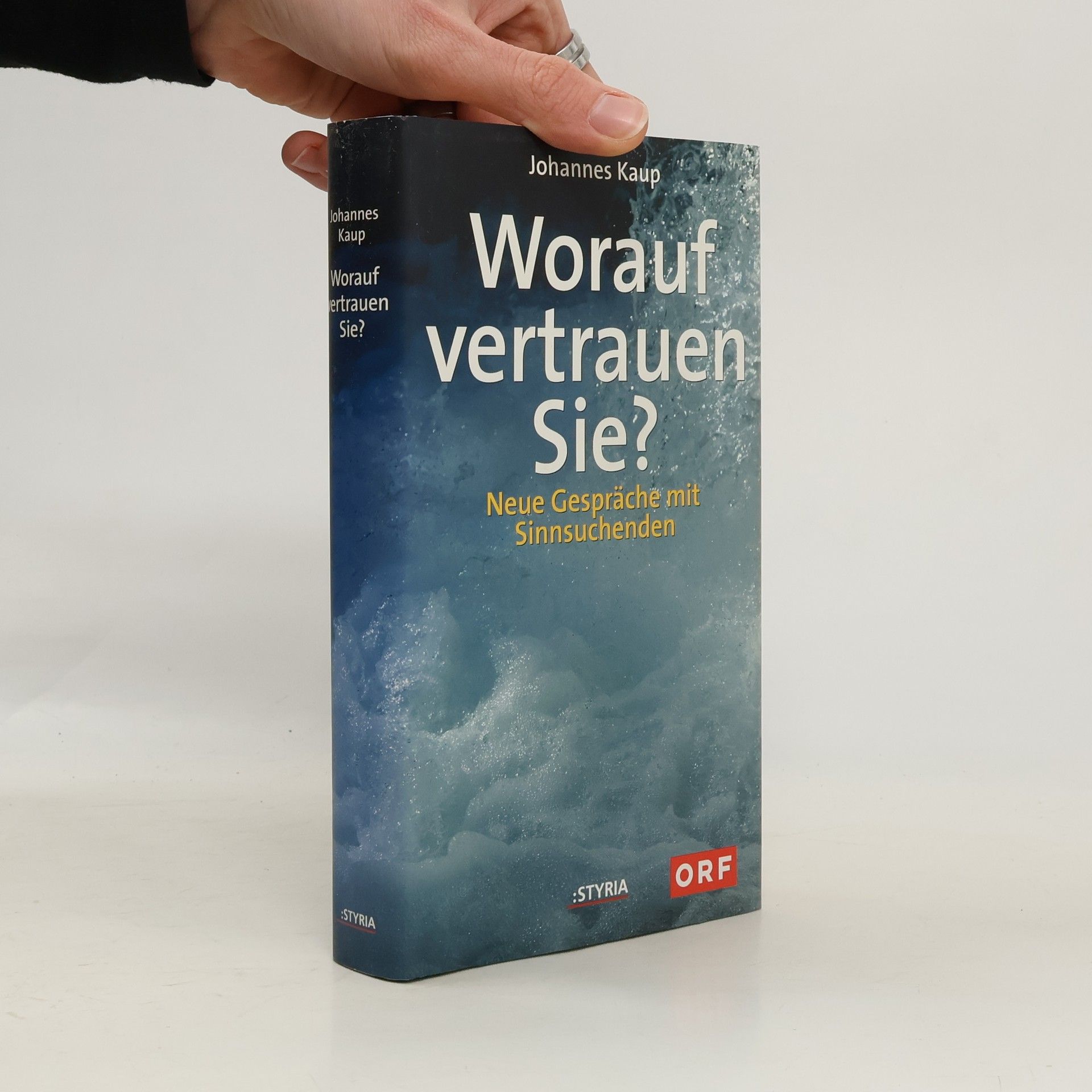 Johannes Kaup Worauf vertrauen Sie?