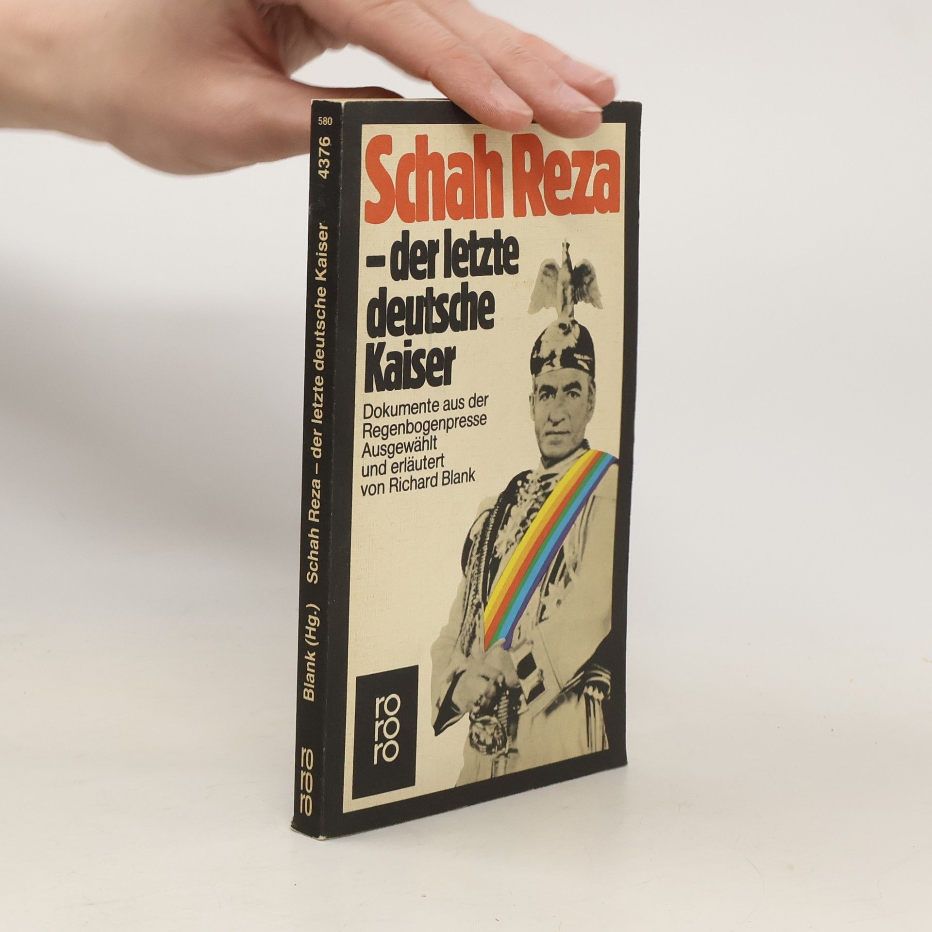 Schah Reza, der letzte deutsche Kaiser