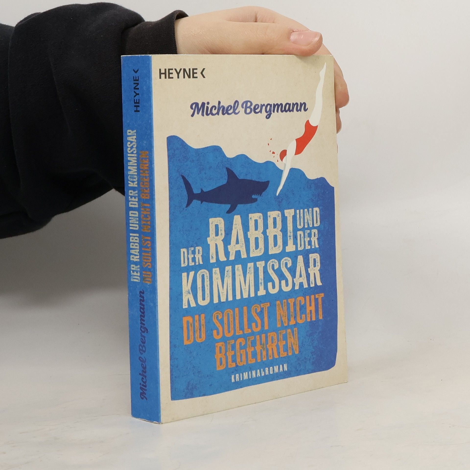 Michel Bergmann Der Rabbi und der Kommissar: Du sollst nicht begehren