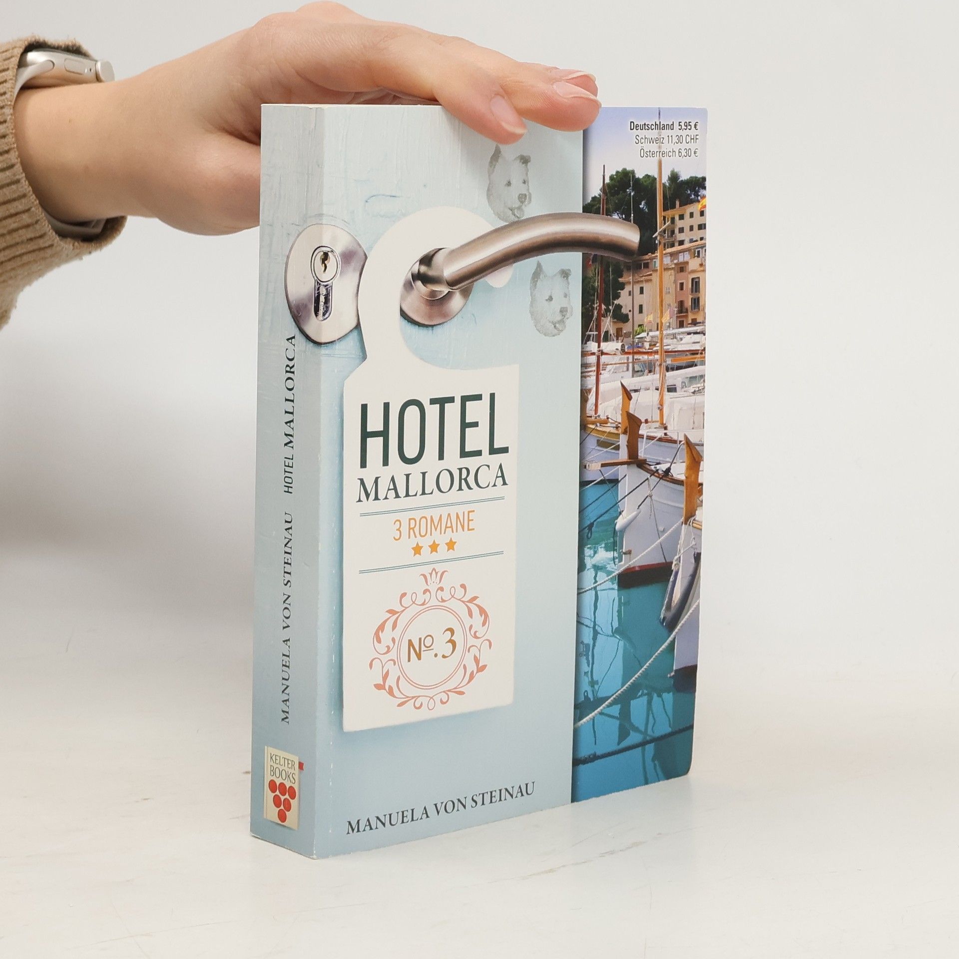 Manuela Von Steinau Hotel Mallorca. 3 Romane