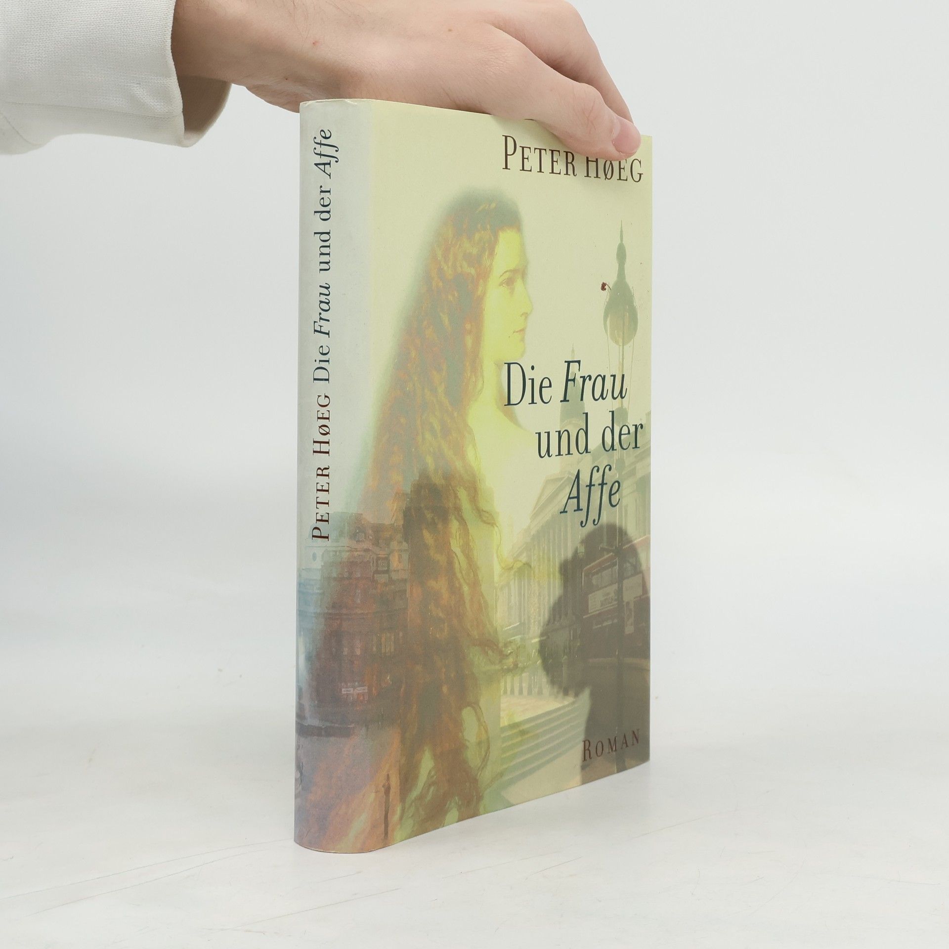 Peter Høeg Die Frau und der Affe