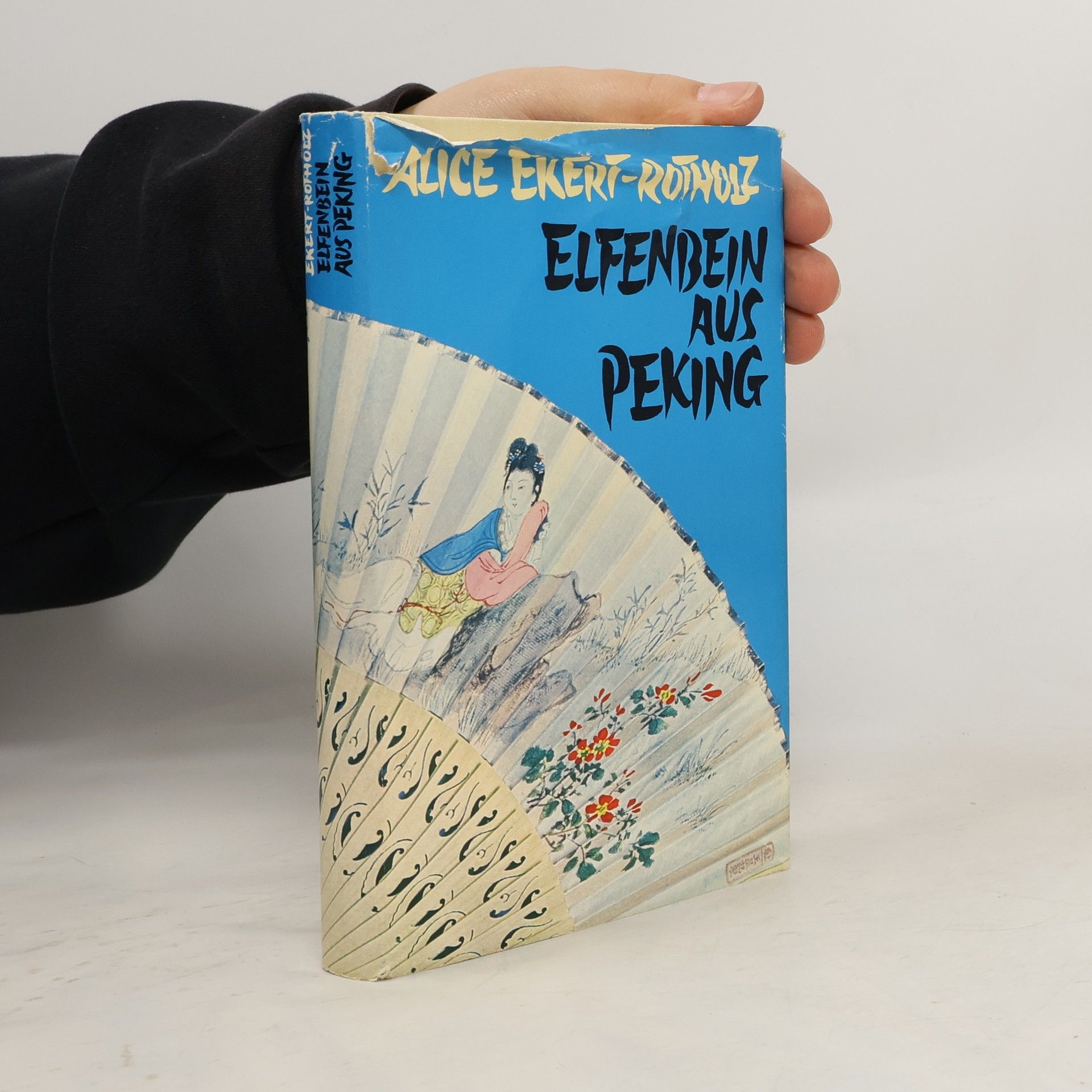 Alice Maria Ekert-Rotholz Elfenbein aus Peking