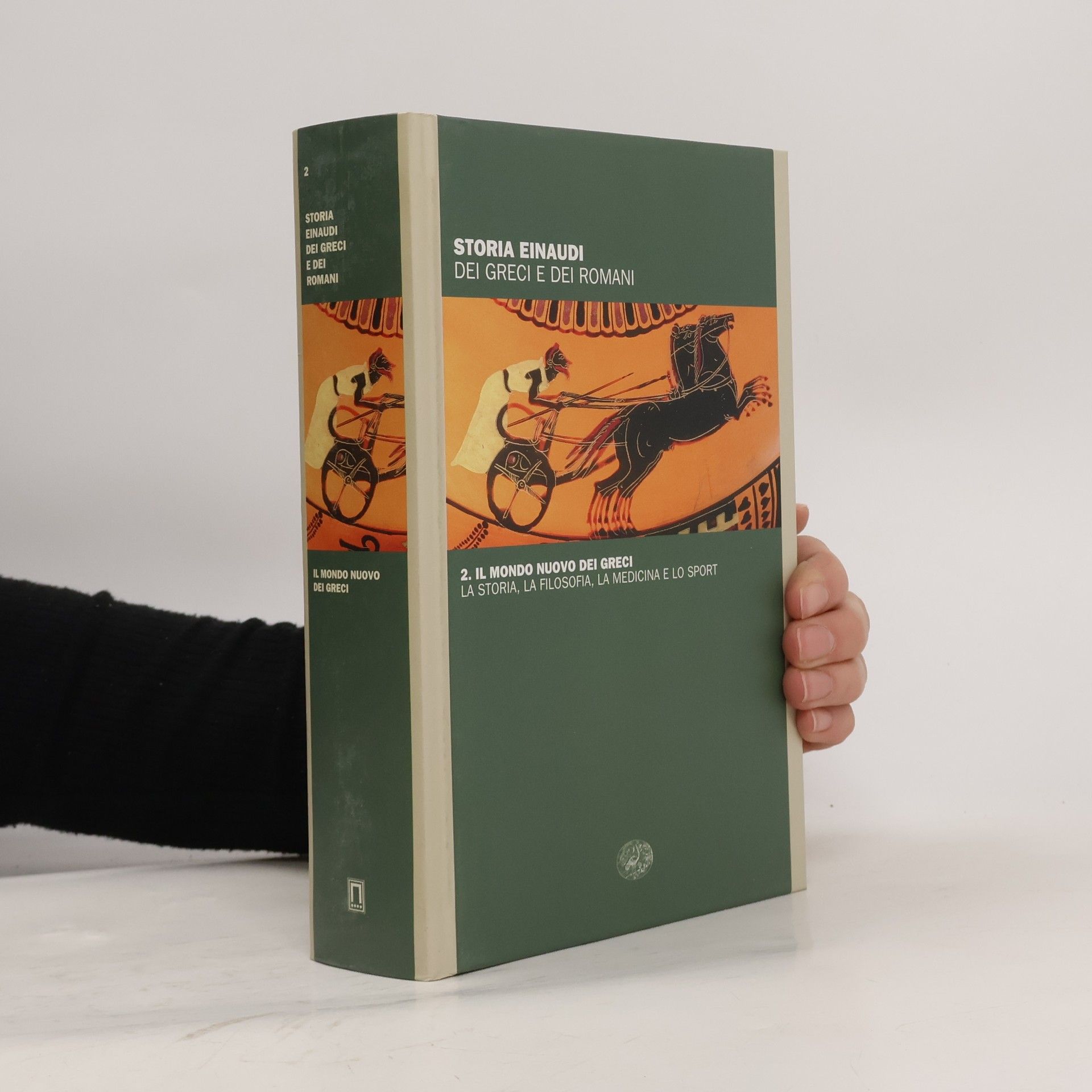 Kolektív autorov Storia Einaudi dei Greci e dei Romani 2. Il Mondo Nuovo dei Greci