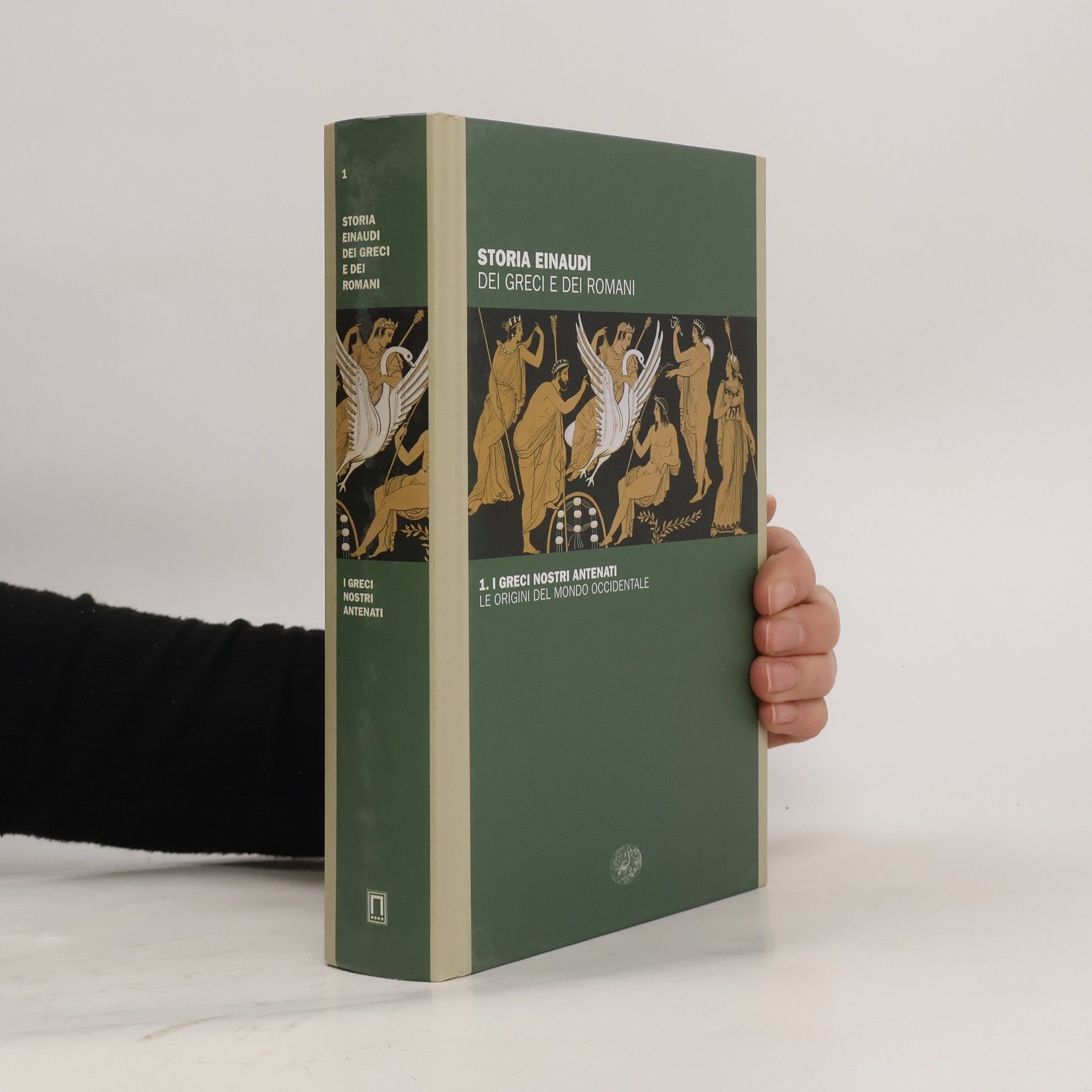 Autorenkollektiv Storia Einaudi dei Greci e dei Romani 1. I Greci Nostri Antenati