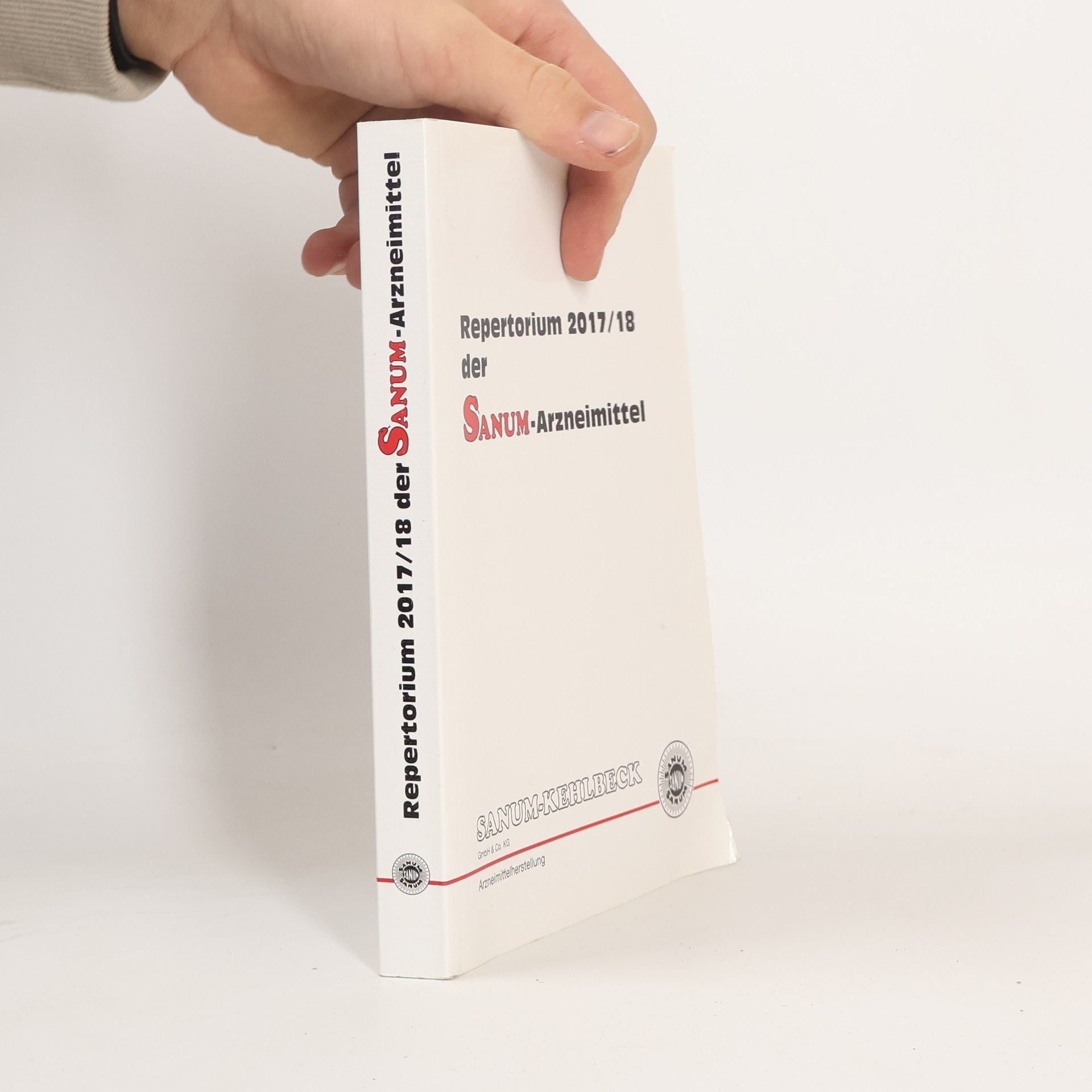 Autorenkollektiv Repertorium 2017/18 der Sanum-Arzneimittel