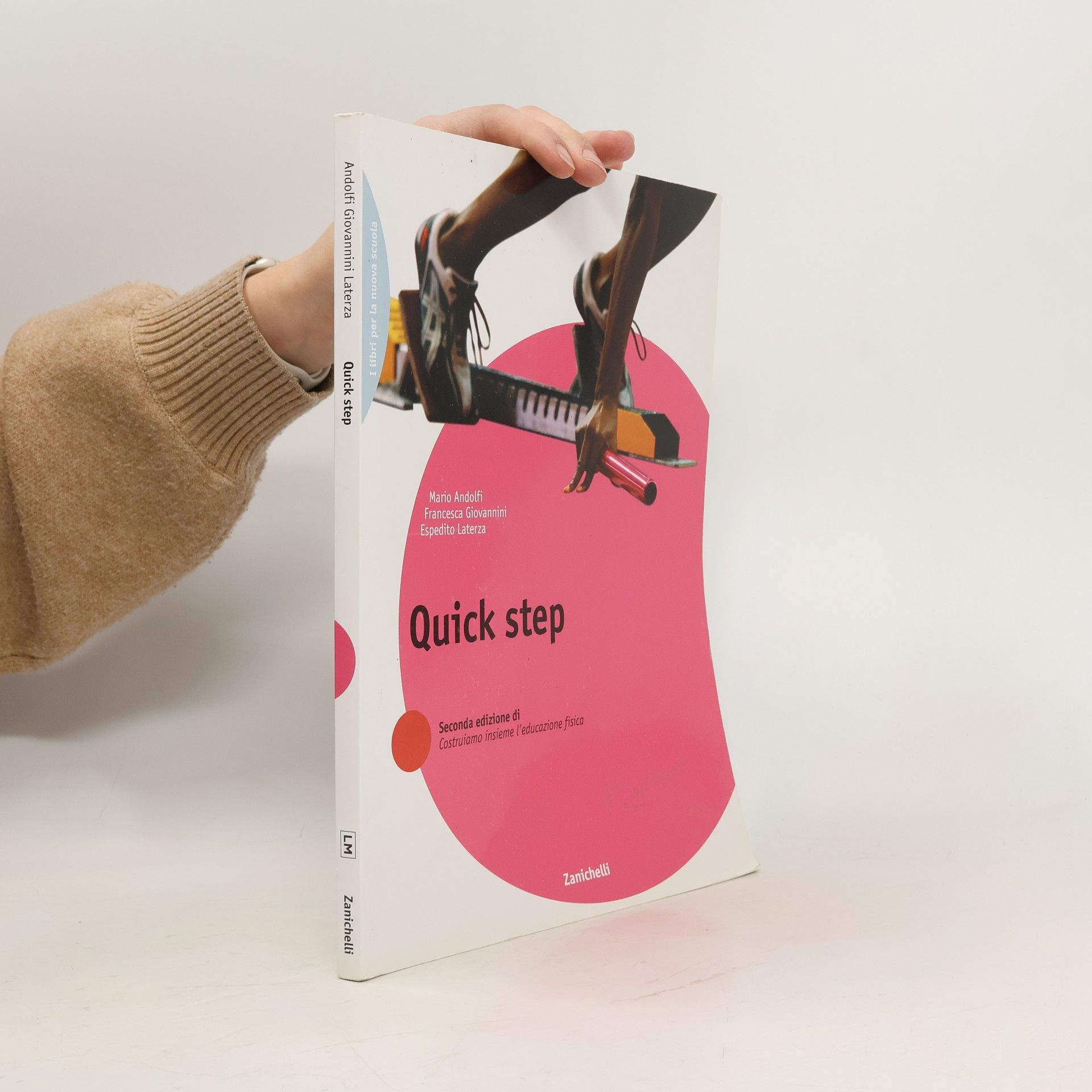 AA.VV. Quick step. Per le Scuole superiori