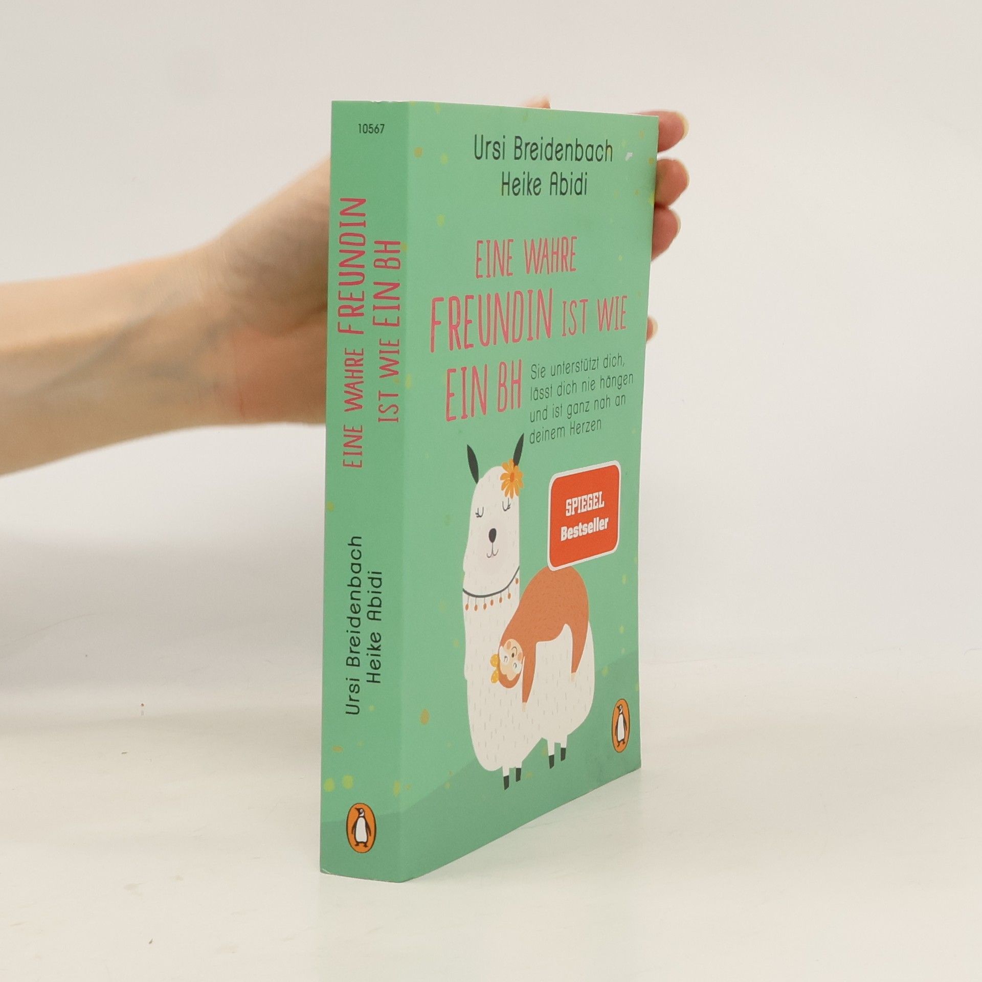 Heike Abidi Eine wahre Freundin ist wie ein BH