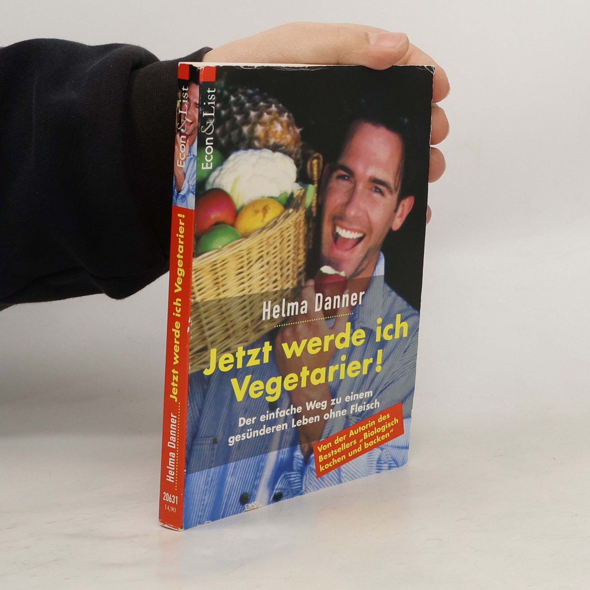 Helma Danner Jetzt werde ich Vegetarier!