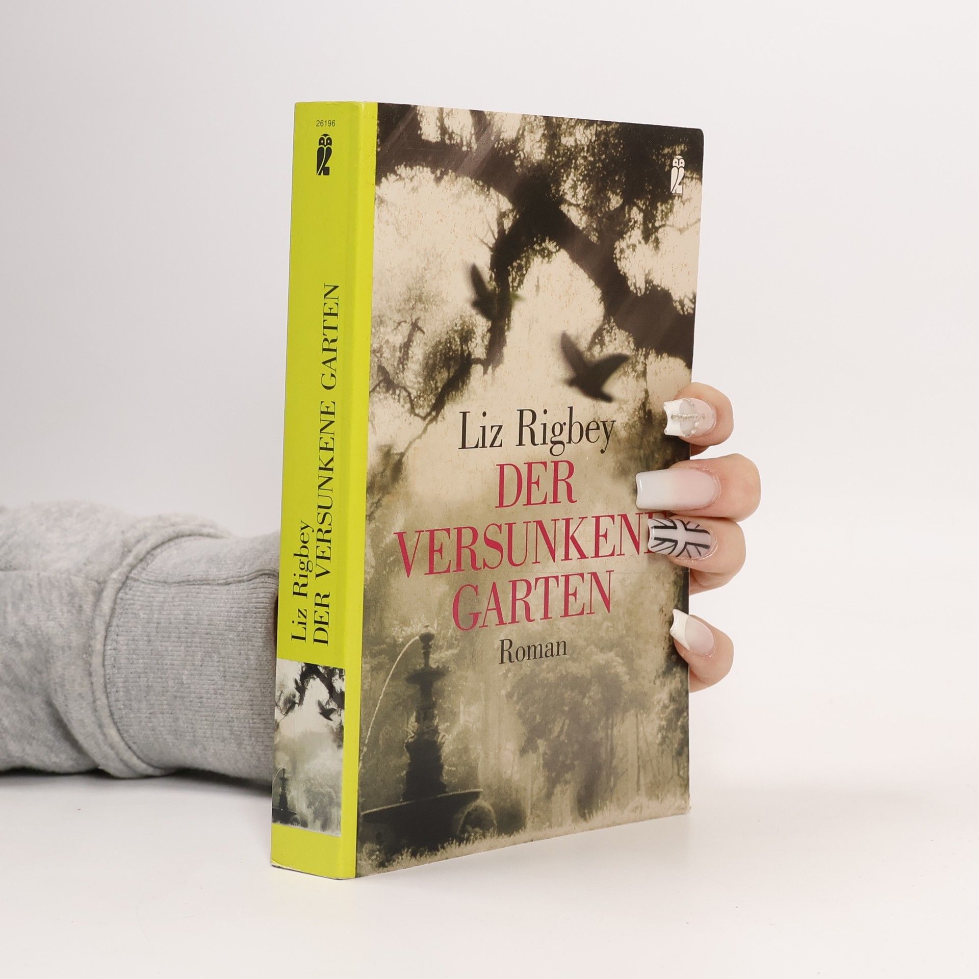 Der versunkene Garten. Roman