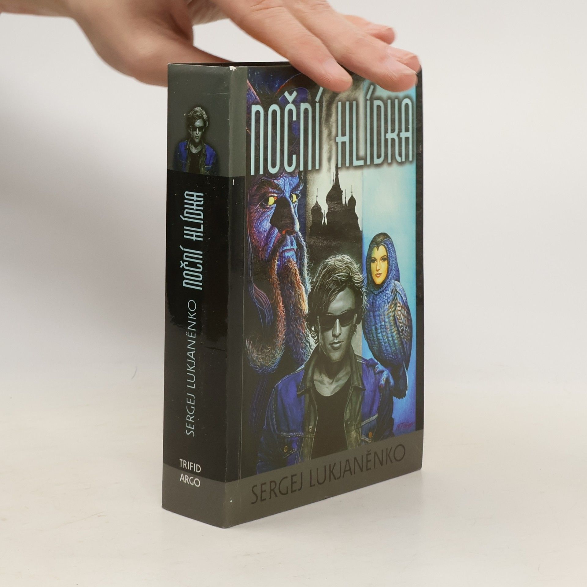 Sergej Vasilievič Lukianenko Noční hlídka