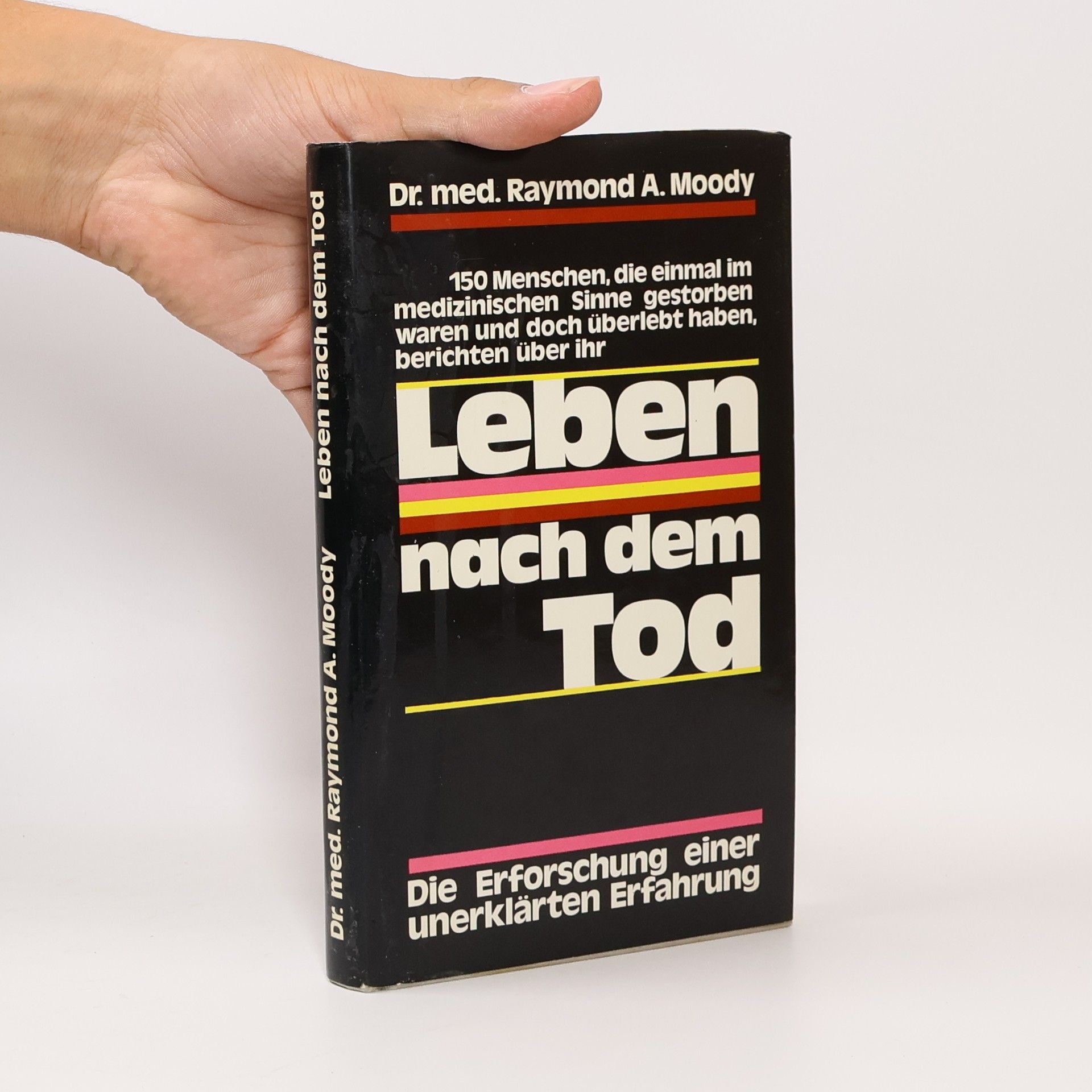 Raymond Moody Leben nach dem Tod