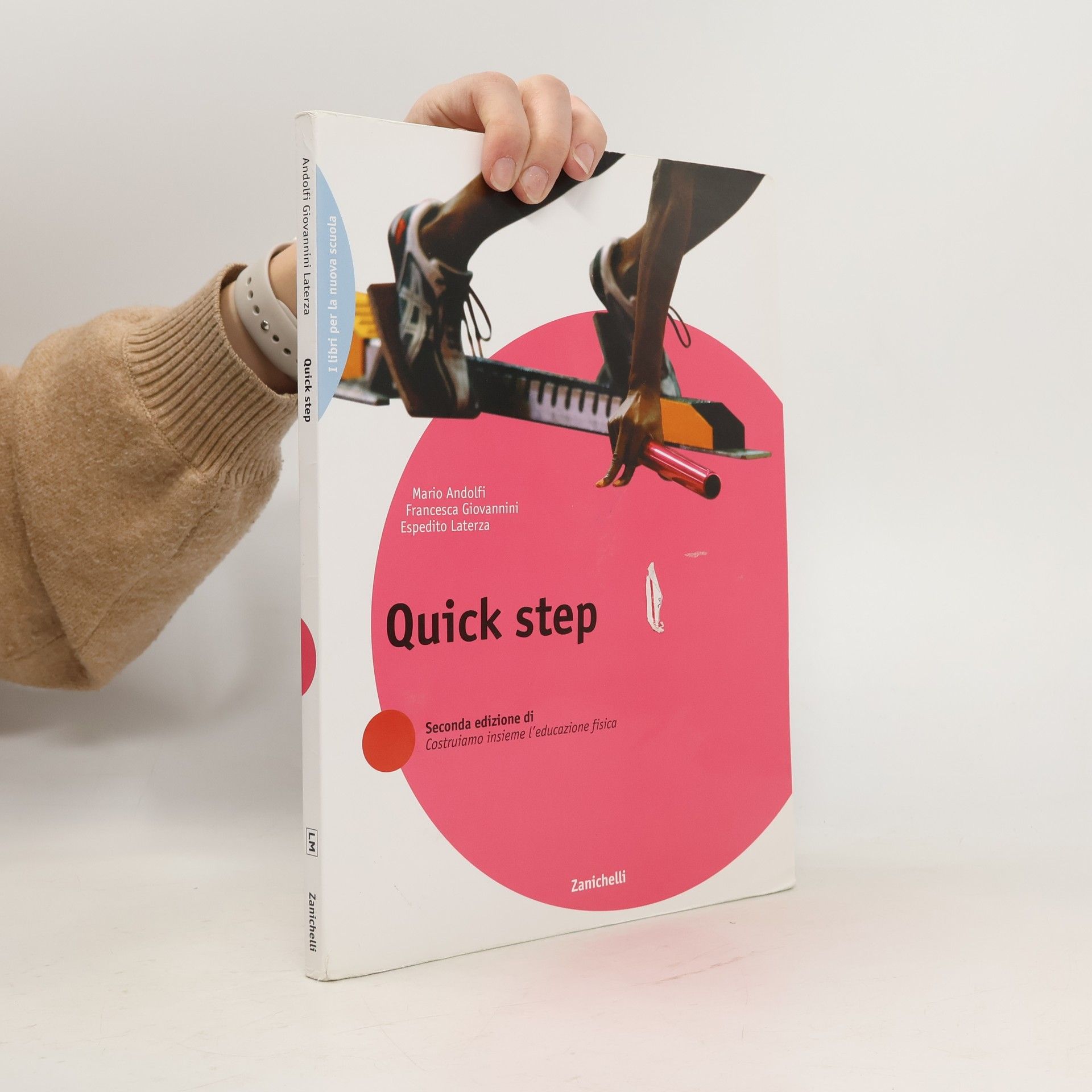 AA.VV. Quick step. Per le Scuole superiori