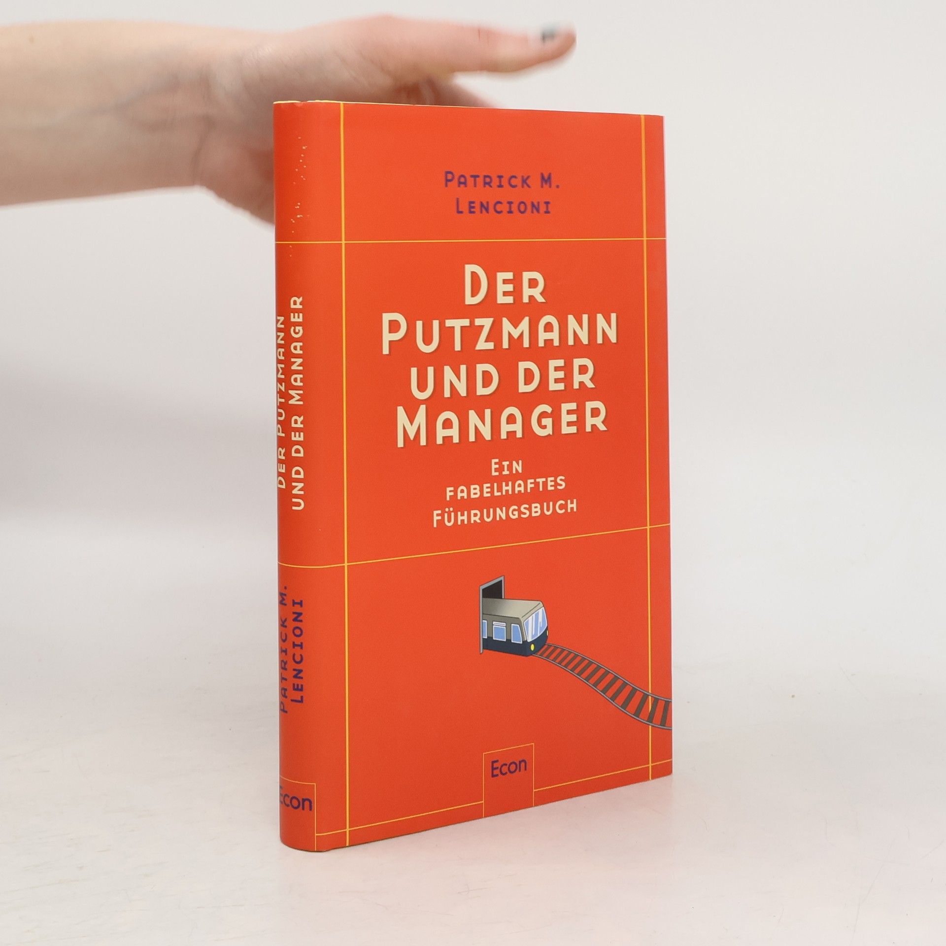 Patrick Lencioni Der Putzmann und der Manager