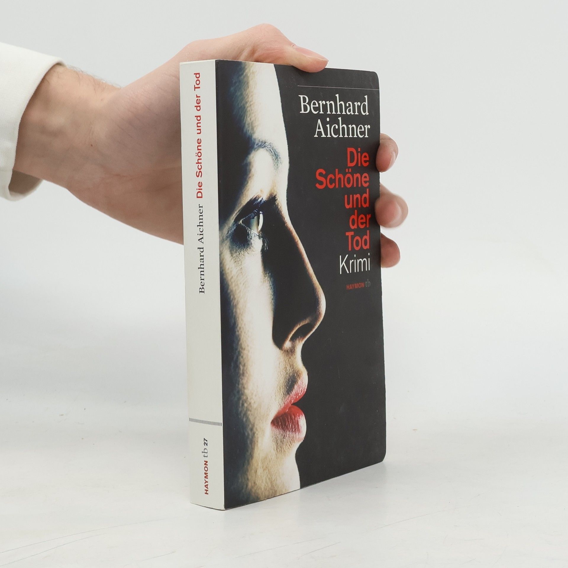 Bernhard Aichner Die Schöne und der Tod