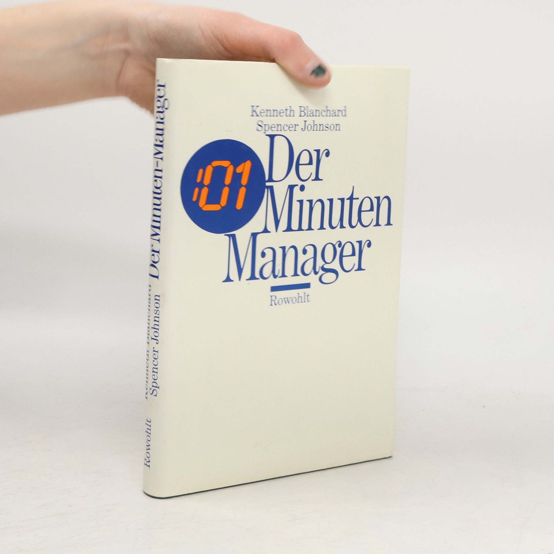 Kenneth Blanchard Der 01-Minuten-Manager