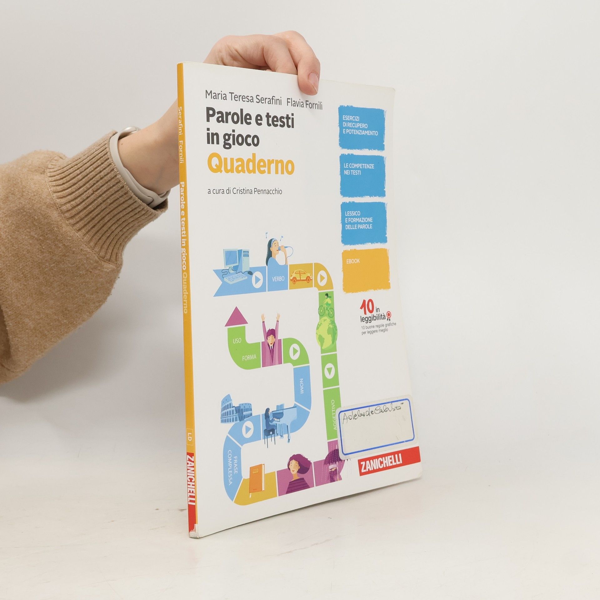 Maria Teresa Serafini Parole e testi in gioco. Parlare e scrivere bene. Per la scuola media. Con aggiornamento online. Ortografia, morfologia, sintassi-recupero e potenziamento delle competenze-lessico e formazione delle parole