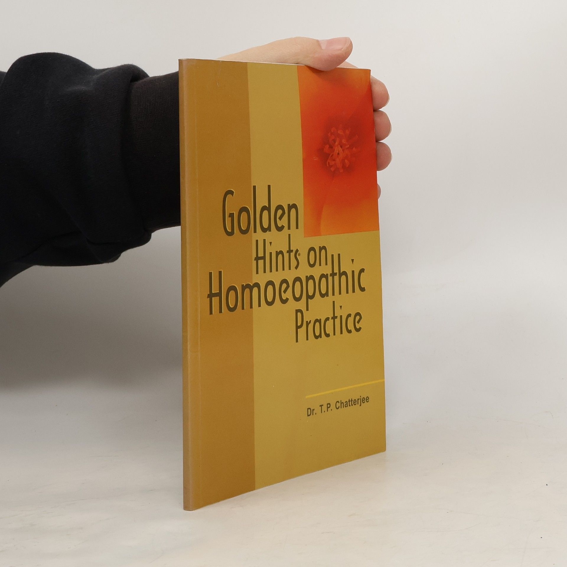 T.P. Chatterjee Golden Hints for Homoeopathic Practice & Children's Diseases