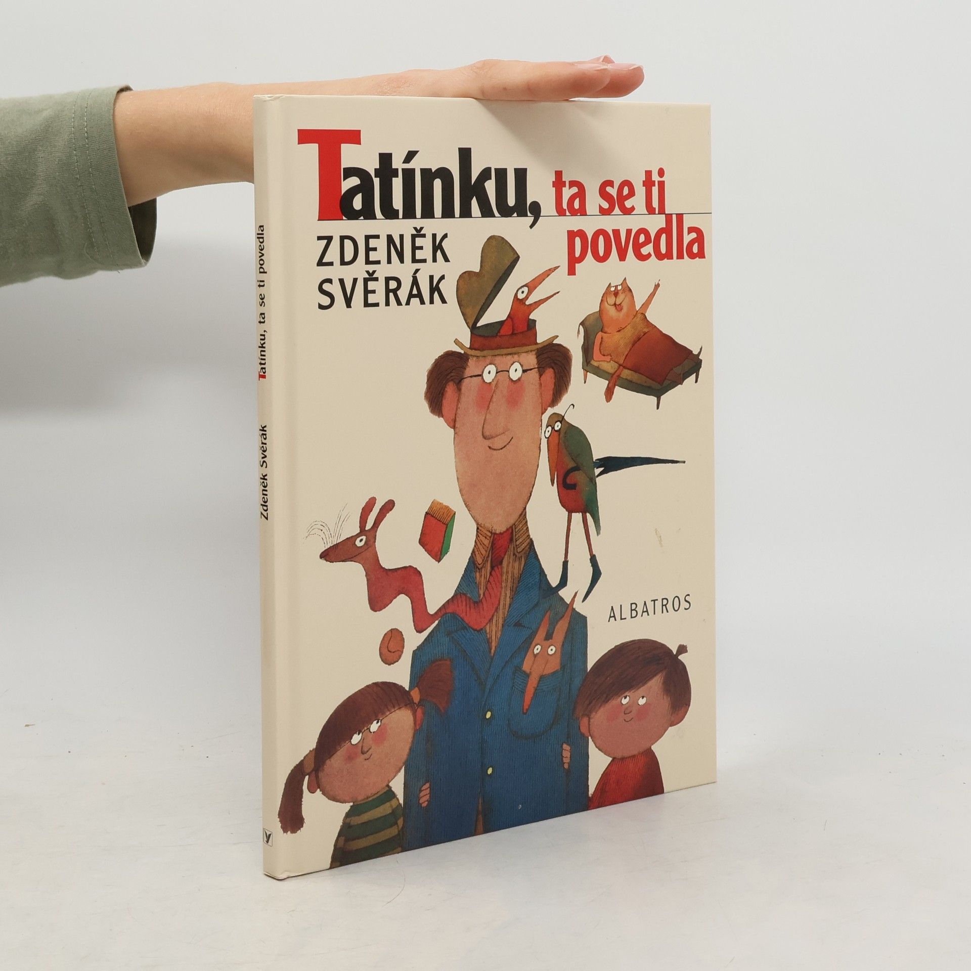 Tatínku, ta se ti povedla