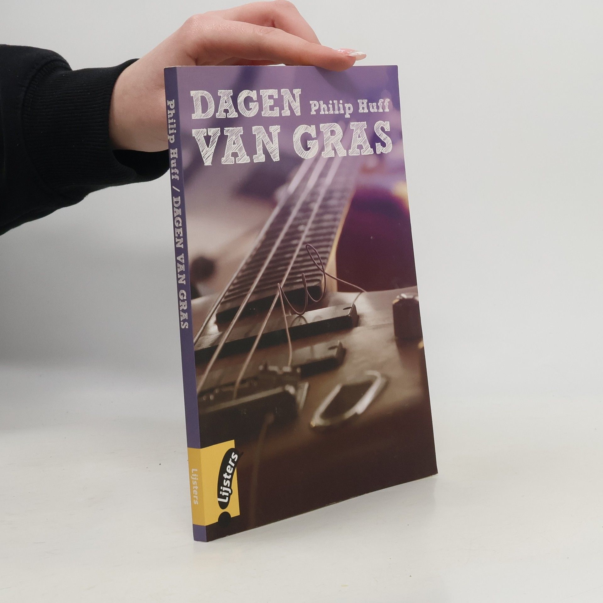 Philip Huff Lijsters: Dagen van gras