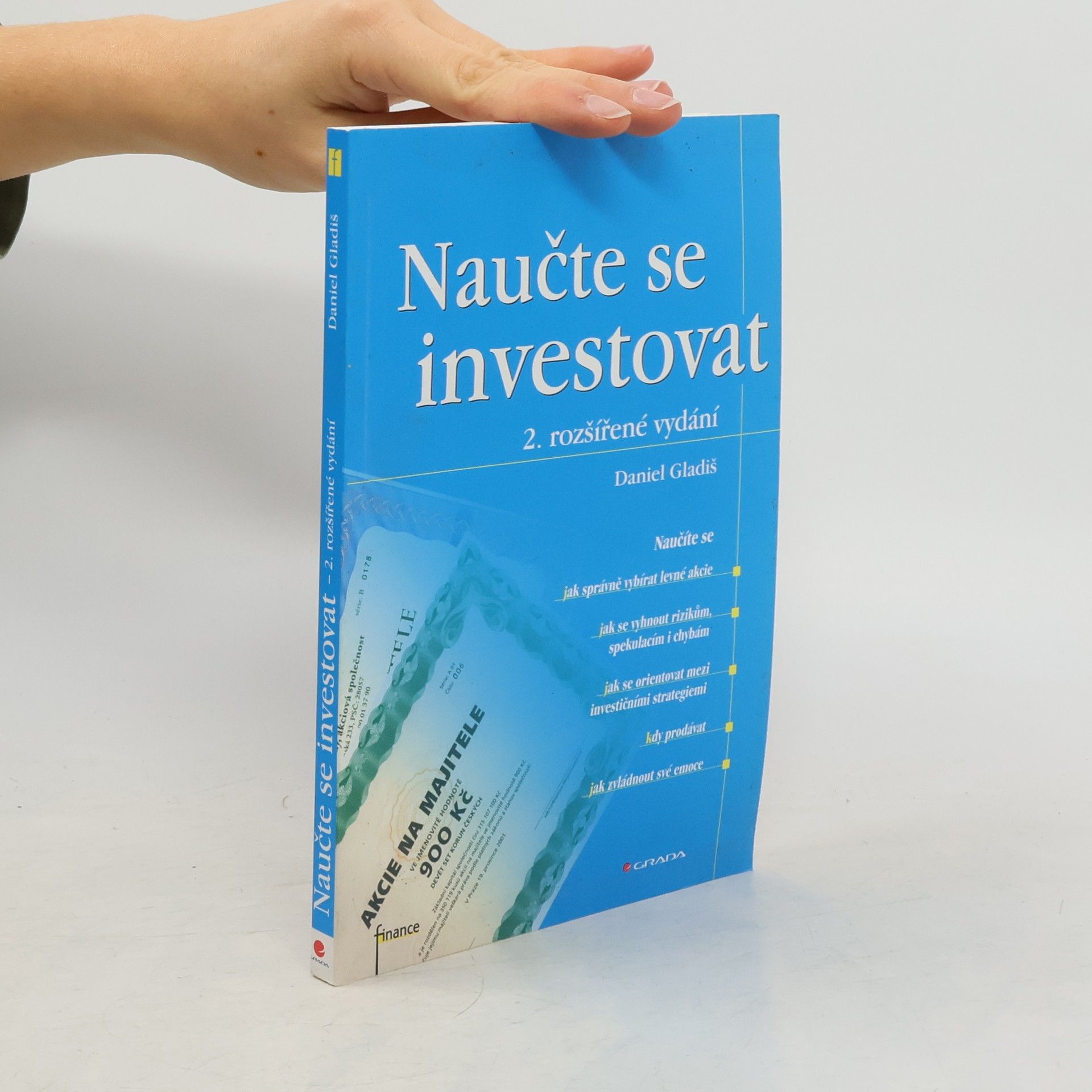 Daniel Gladiš Naučte se investovat, 2., rozšířené vydání