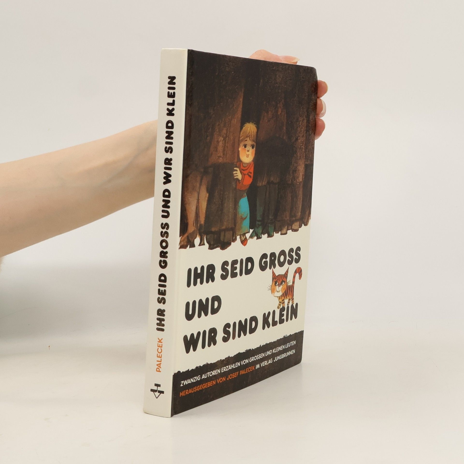 Ihr seid gross und wir sind klein