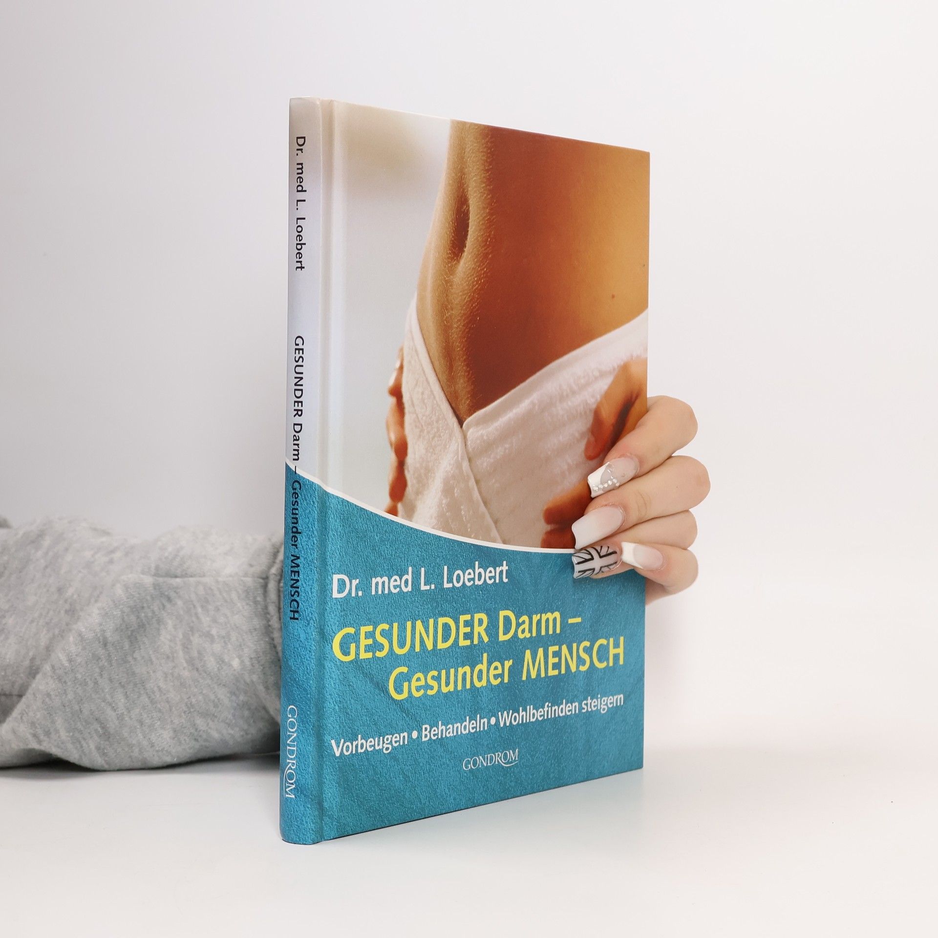 Gesunder Darm - gesunder Mensch