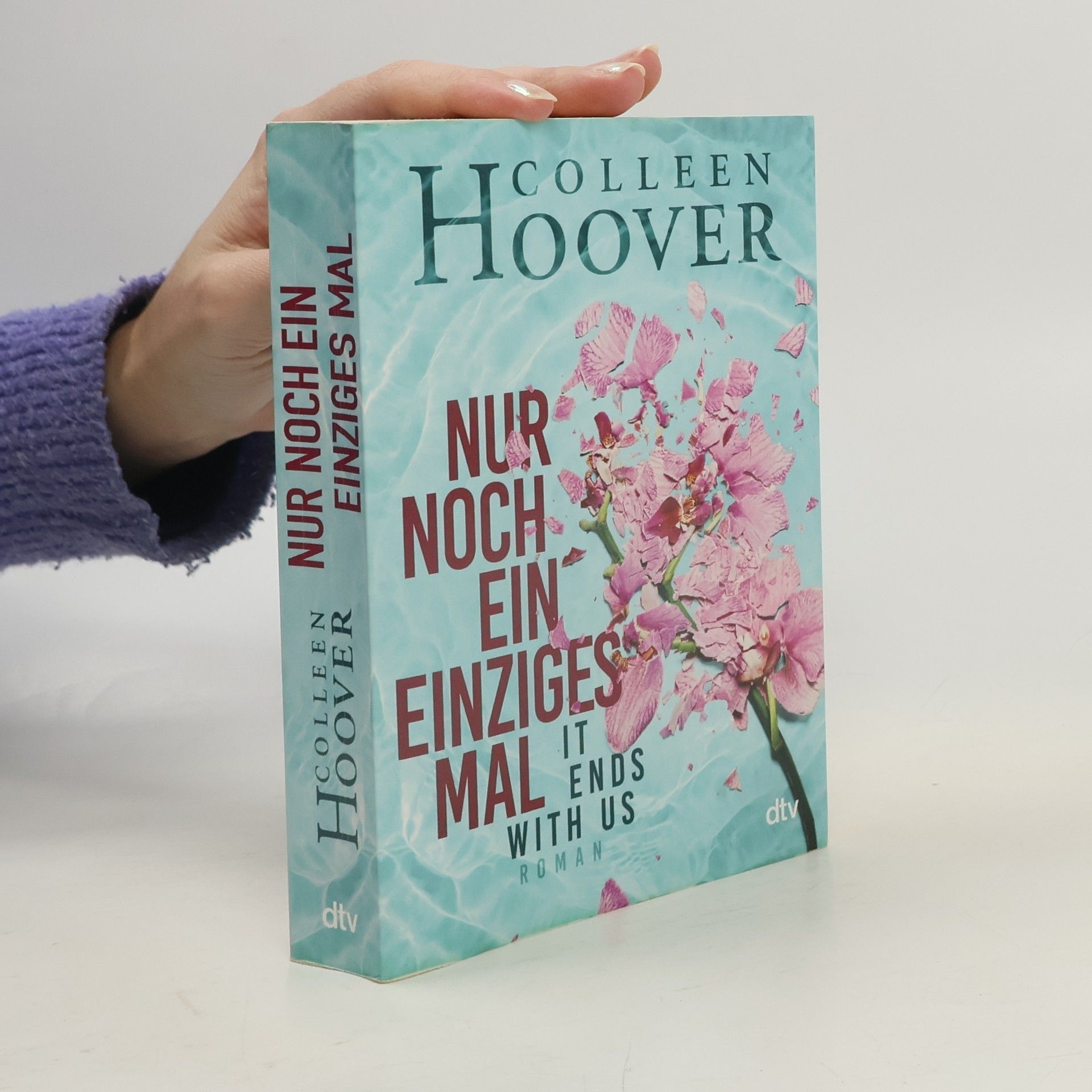 Colleen Hoover Nur noch ein einziges Mal