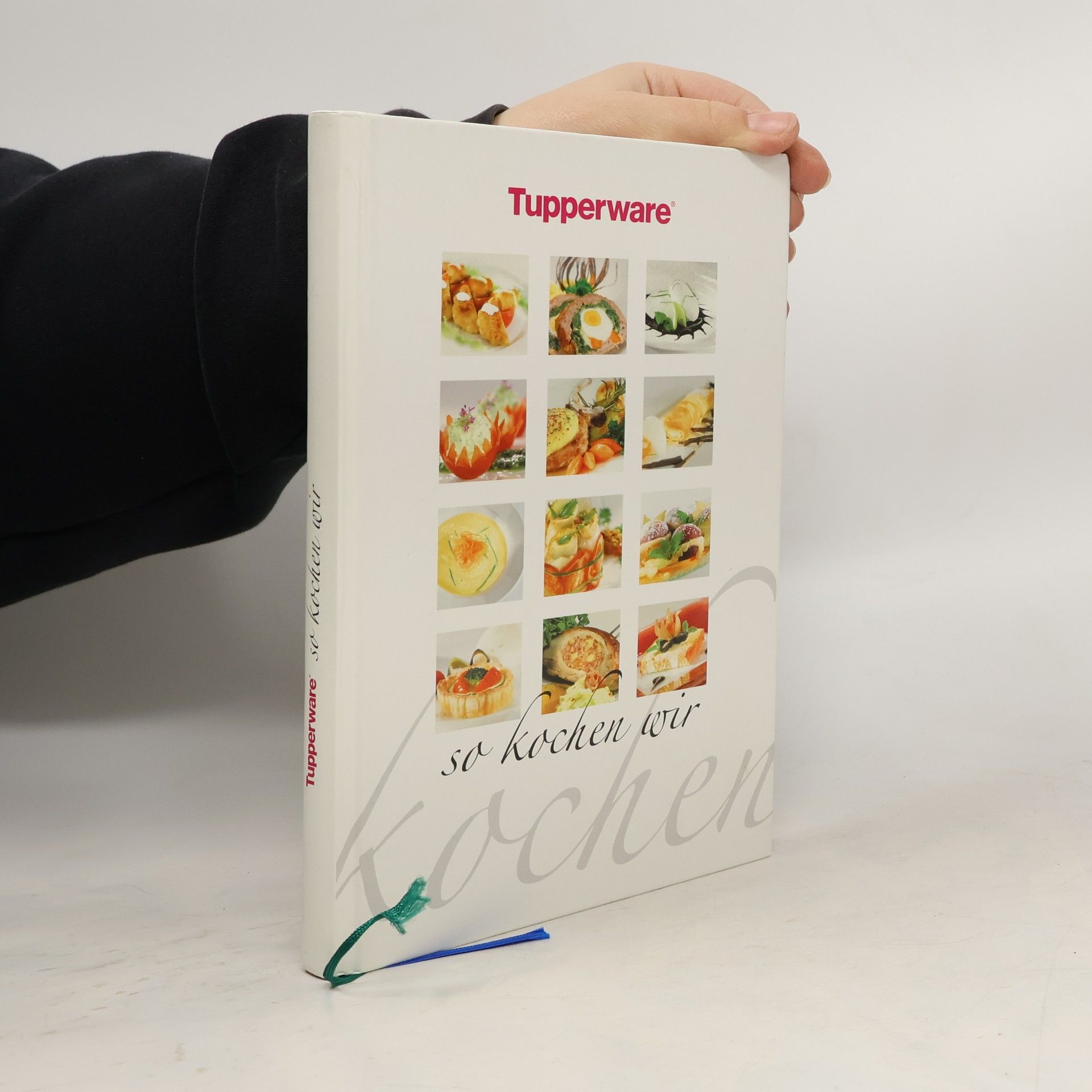 Autorenkollektiv Tupperware. So kochen wir