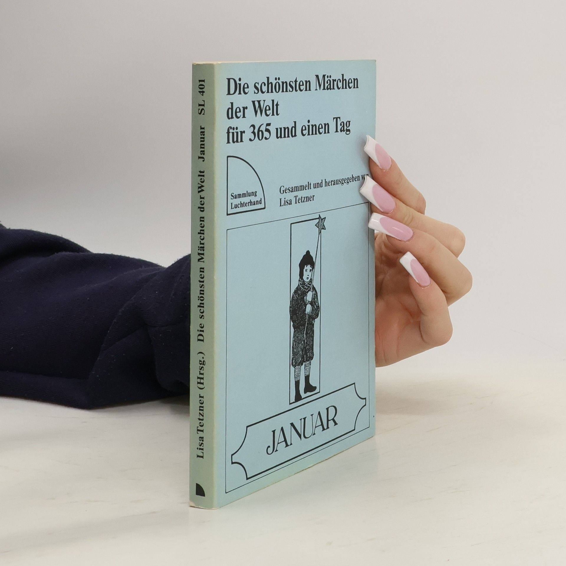Die schönsten Märchen der Welt für 365 und einen Tag - Januar