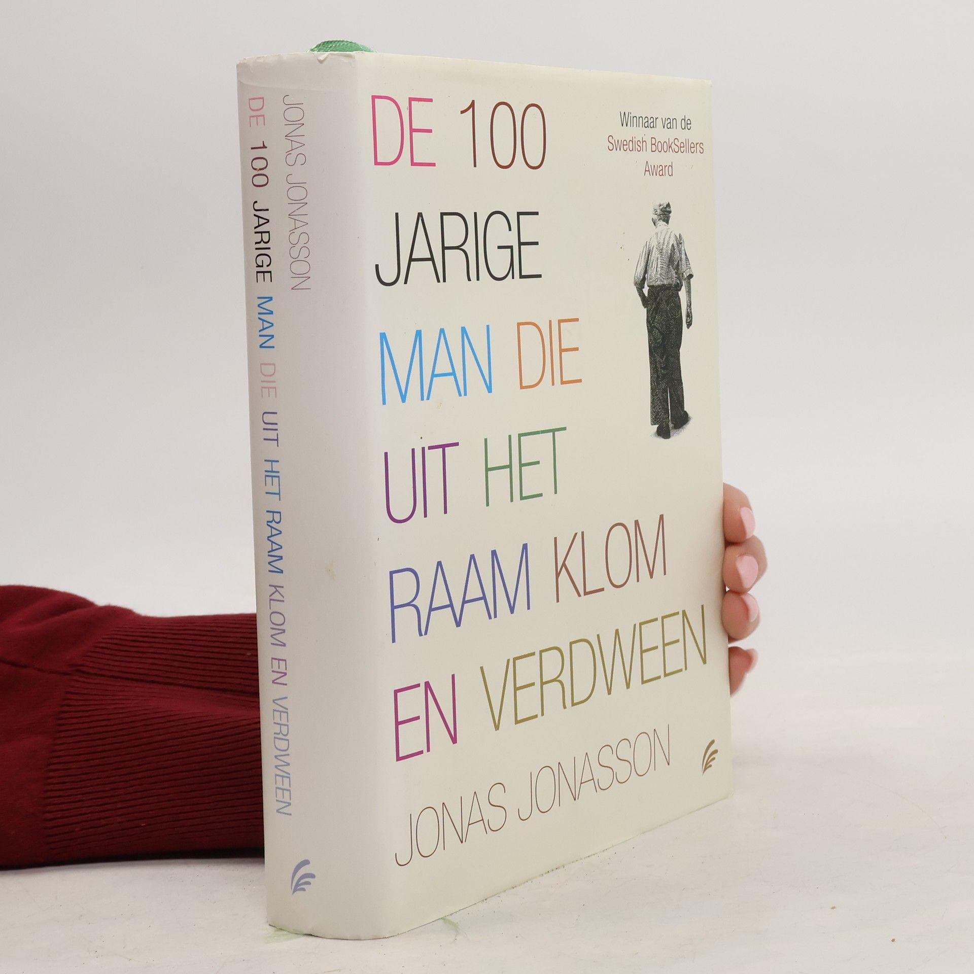 Jonas Jonasson De 100-jarige man die uit het raam klom en verdween