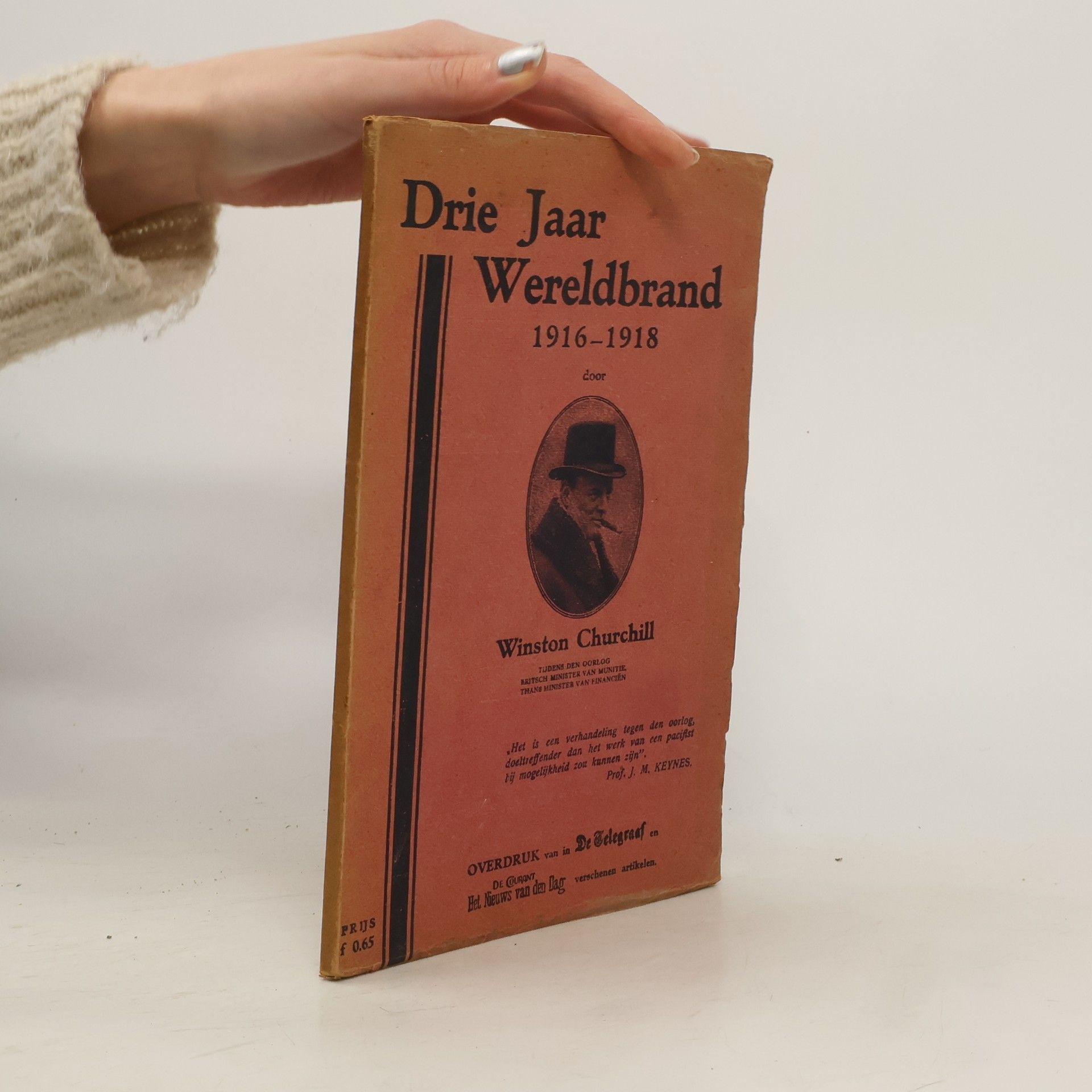 Drie Jaar Wereldbrand 1916-1918