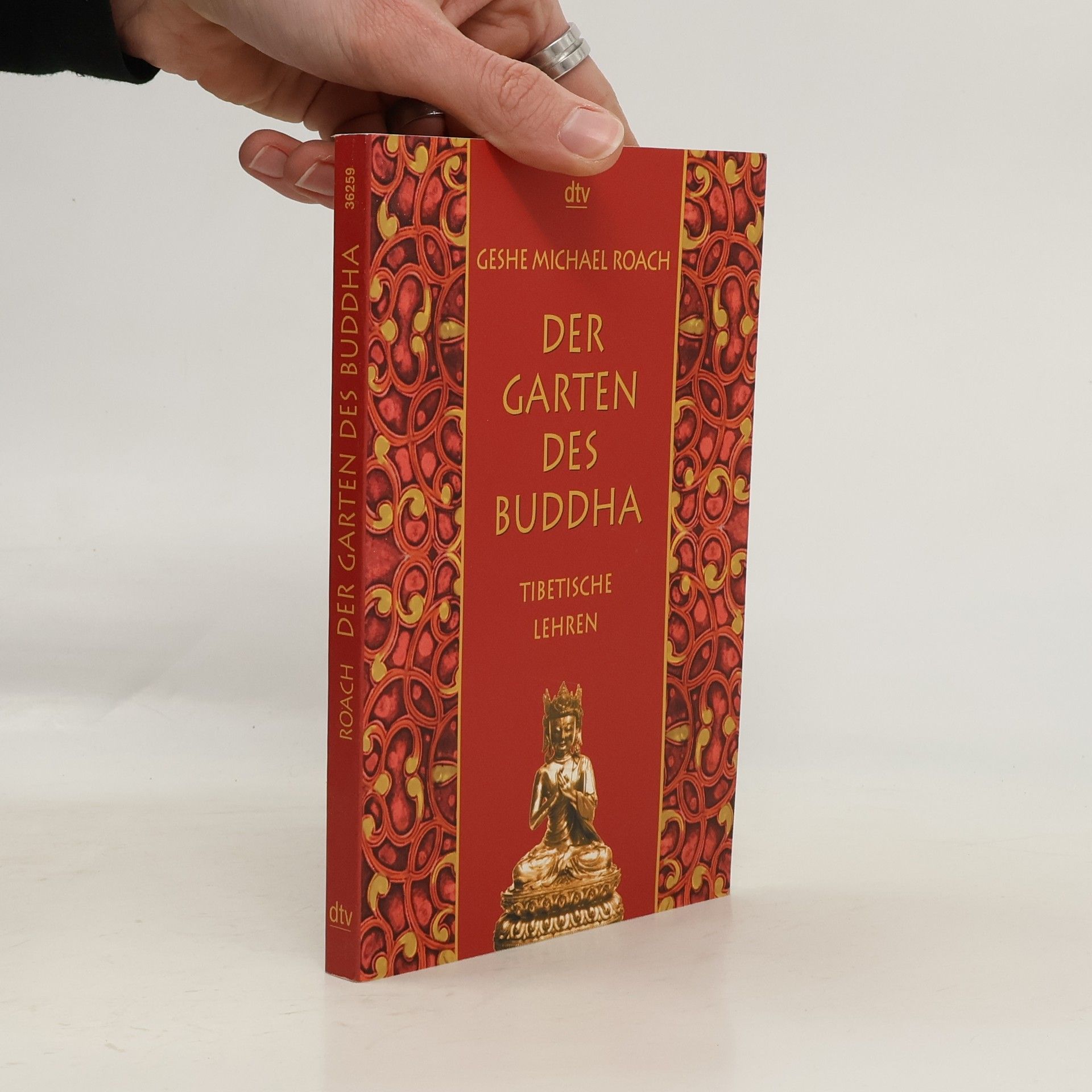 Geshe Michael Roach Der Garten des Buddha