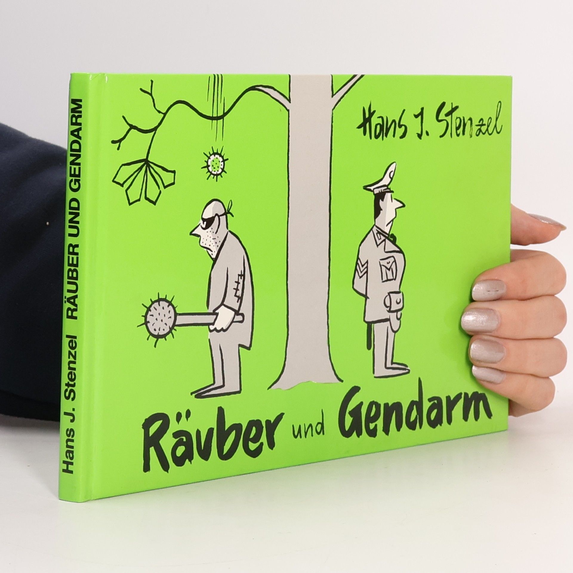 Hans Joachim Stenzel Räuber und Gendarm