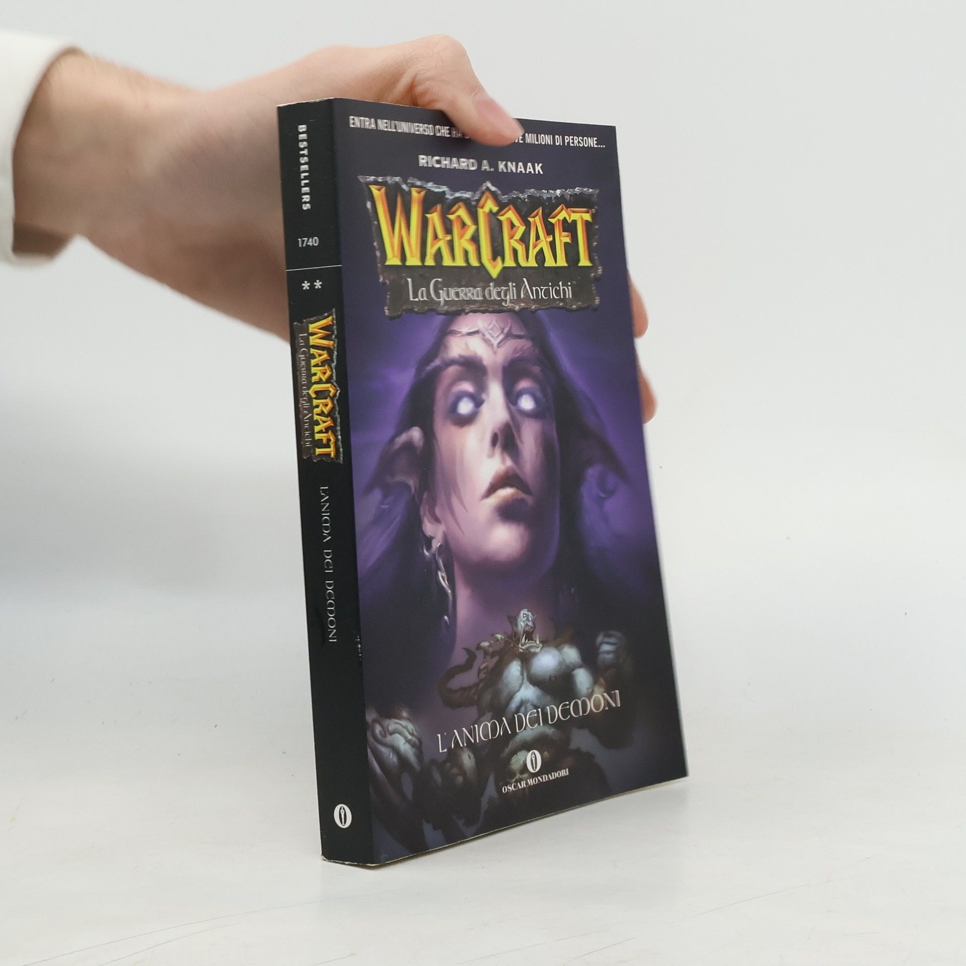 Richard A. Knaak Warcraft: La guerra degli Antichi - 2: L'anima dei demoni