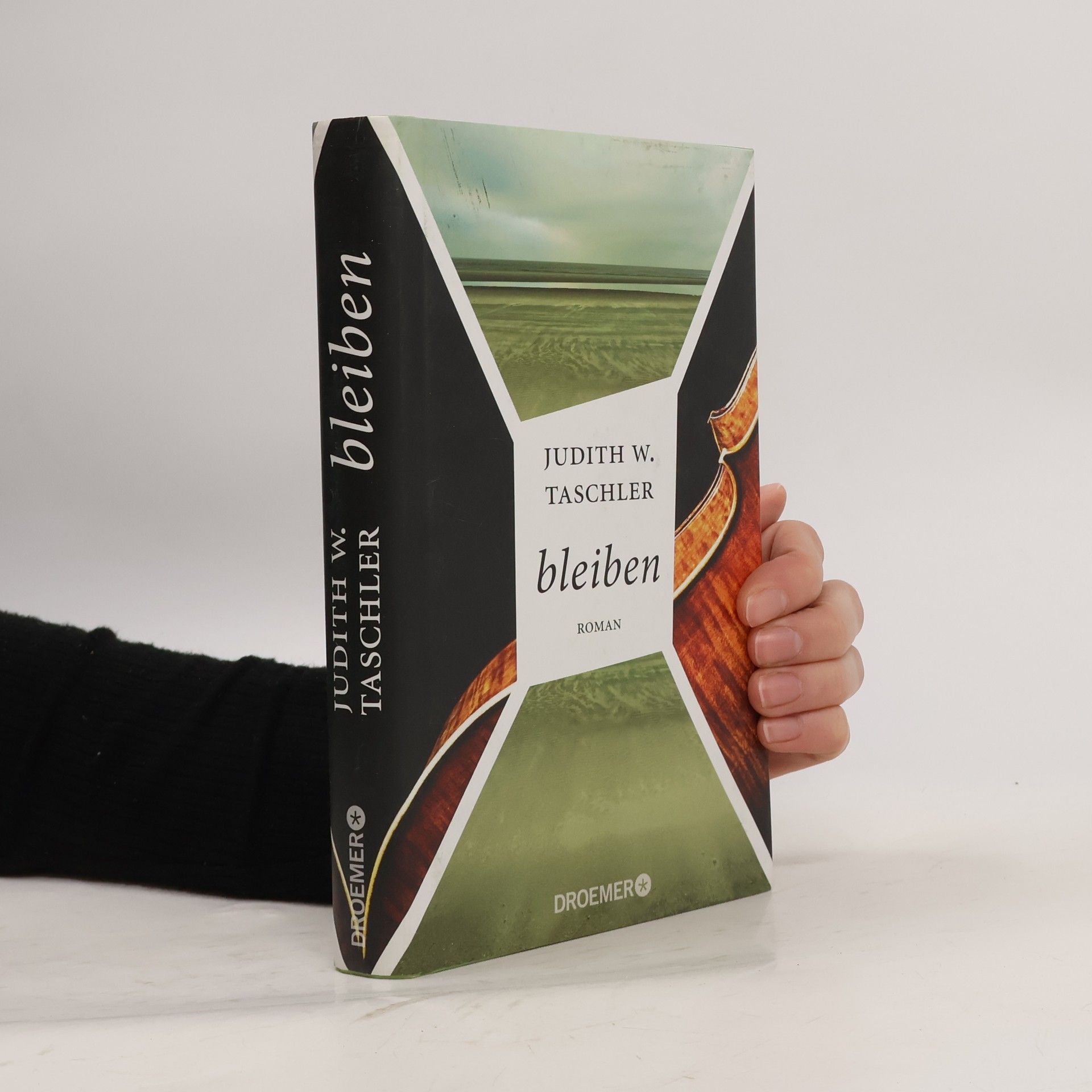 Judith W Taschler Bleiben