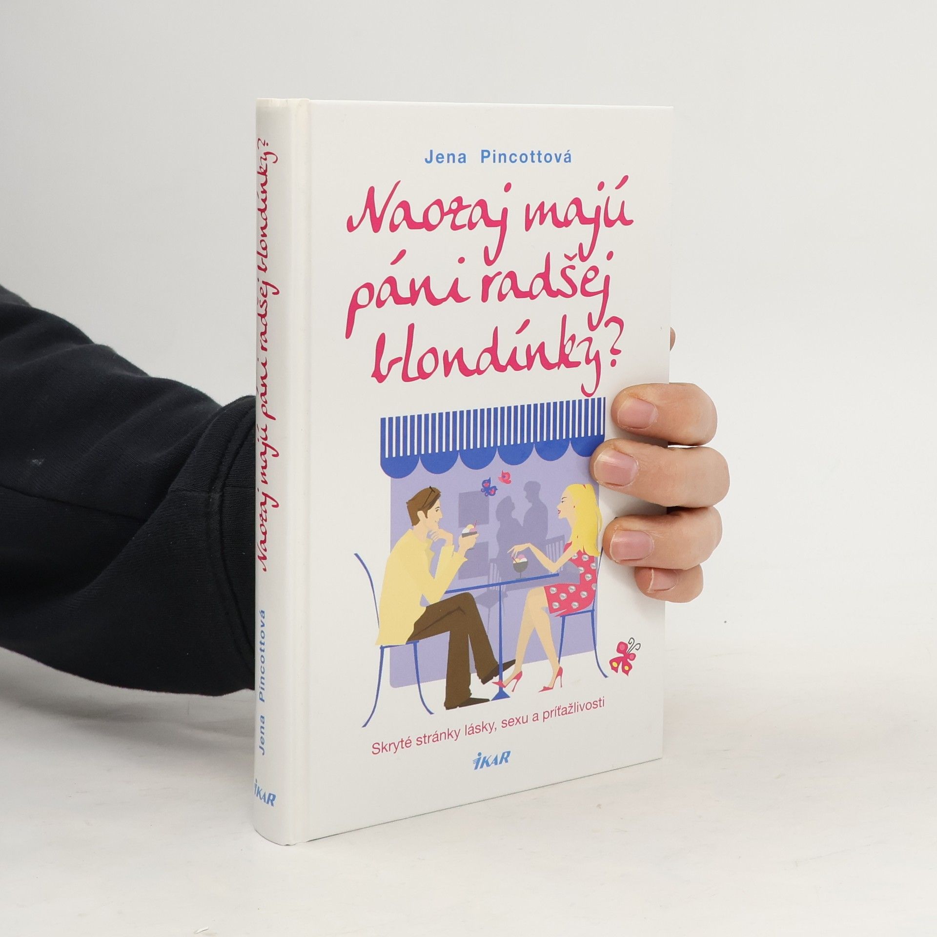 Naozaj majú páni radšej blondínky?