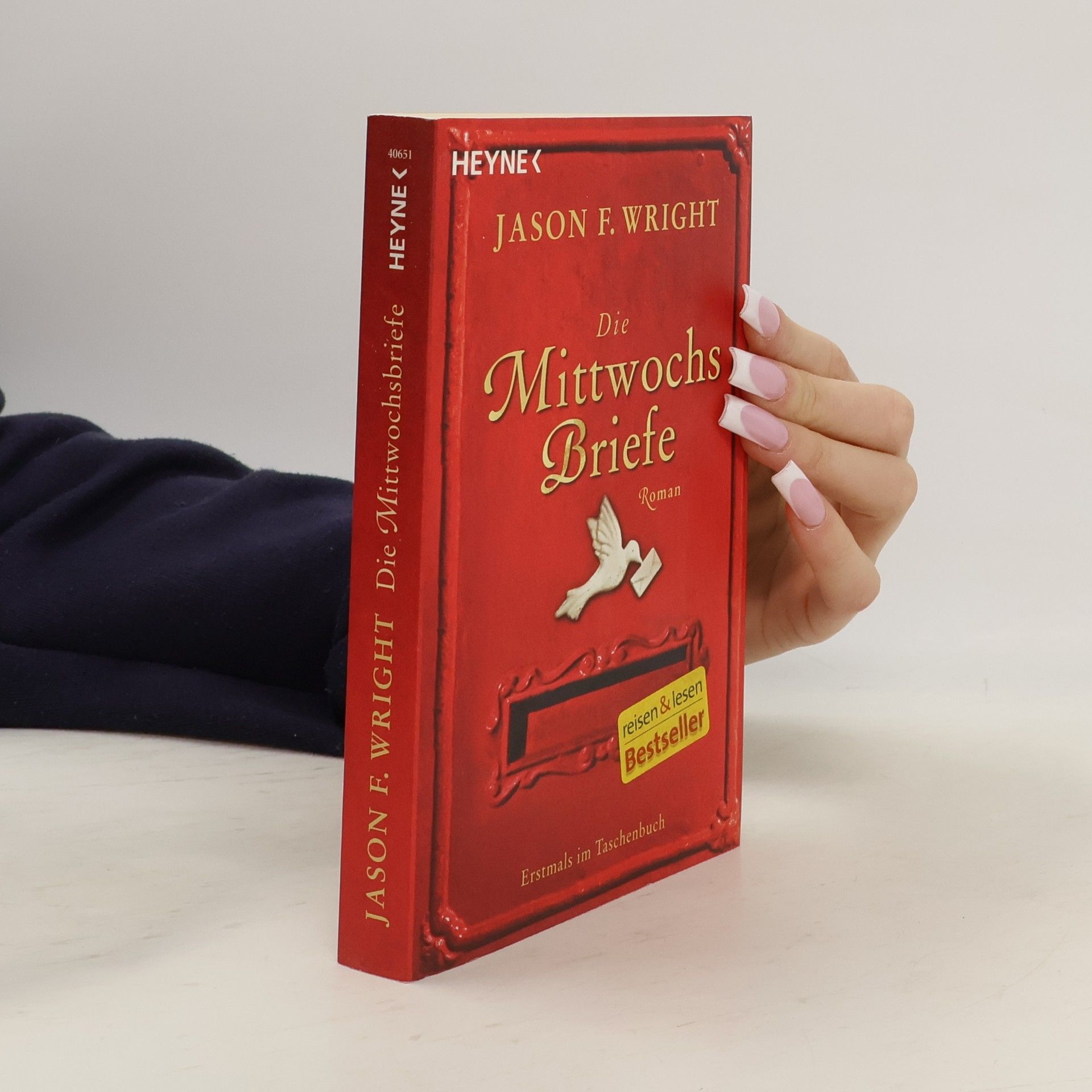 Jason F. Wright Die Mittwochs Briefe