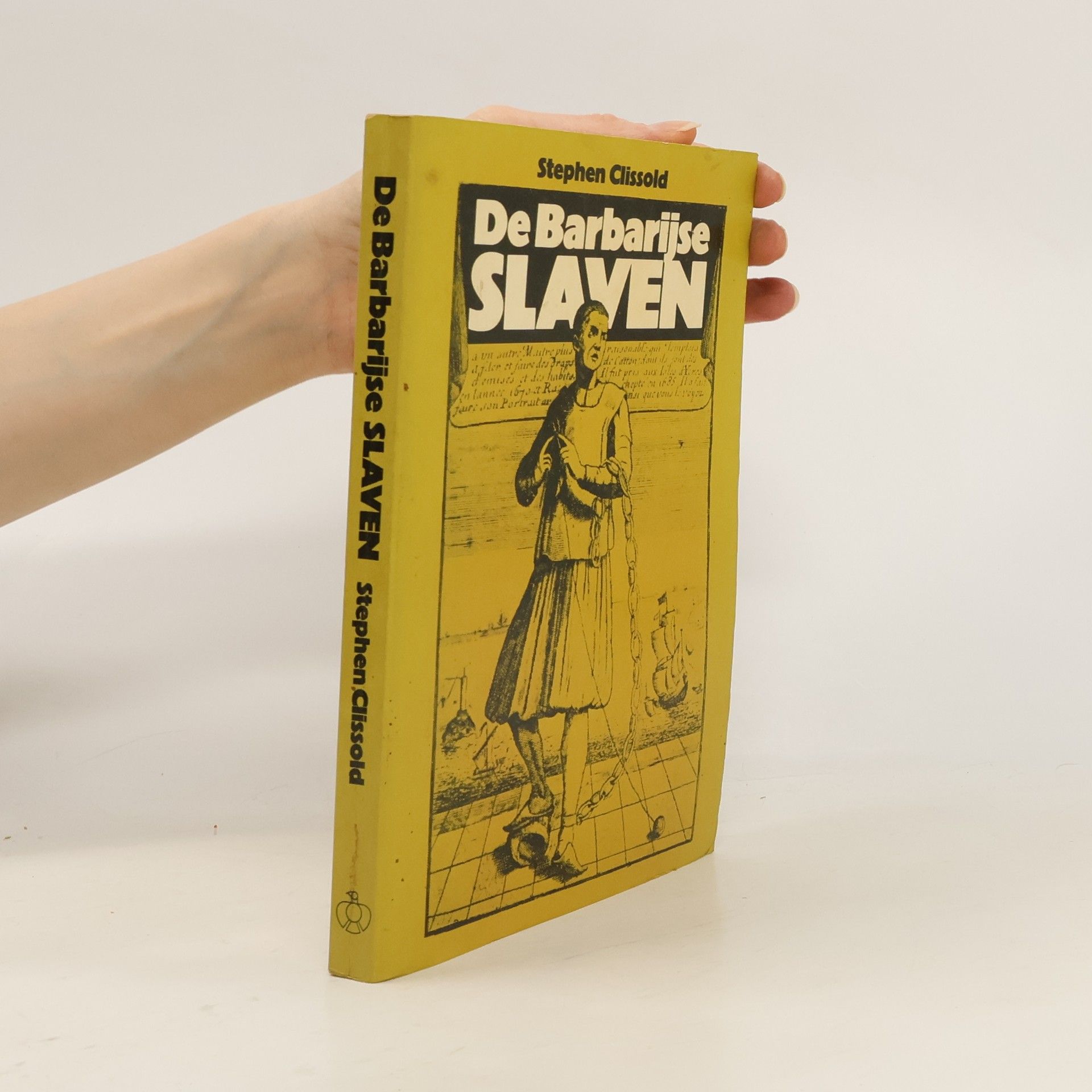 Stephen Clissold De Barbarijse slaven